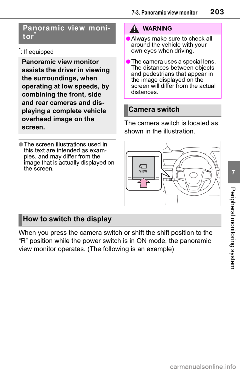 TOYOTA MIRAI 2021 Accessories, Audio & Navigation (in English) 2037-3. Panoramic view monitor
7
Peripheral monitoring system
7-3.Panoramic view monitor
*: If equipped
●The screen illustrations used in
this text are intended as exam-
ples, and may differ from t TOYOTA MIRAI 2021 Accessories, Audio & Navigation (in English) 2037-3. Panoramic view monitor
7
Peripheral monitoring system
7-3.Panoramic view monitor
*: If equipped
●The screen illustrations used in
this text are intended as exam-
ples, and may differ from t