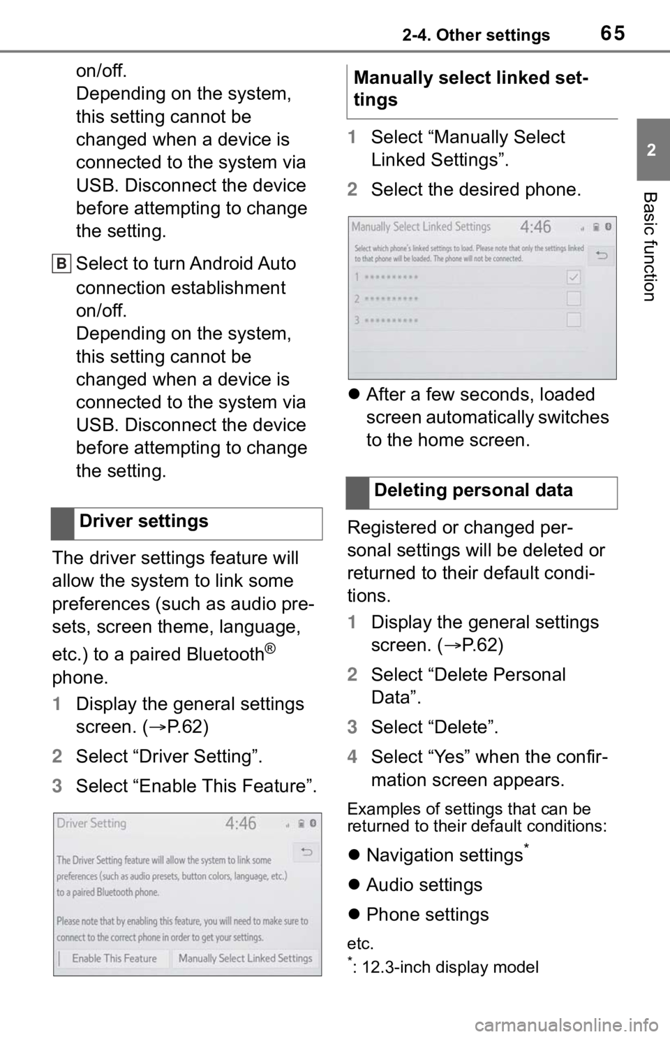 TOYOTA MIRAI 2021 Accessories, Audio & Navigation (in English) 652-4. Other settings
2
Basic function
on/off.
Depending on the system,
this setting cannot be
changed when a device is
connected to the system via
USB. Disconnect the device
before attempting to TOYOTA MIRAI 2021 Accessories, Audio & Navigation (in English) 652-4. Other settings
2
Basic function
on/off.
Depending on the system,
this setting cannot be
changed when a device is
connected to the system via
USB. Disconnect the device
before attempting to