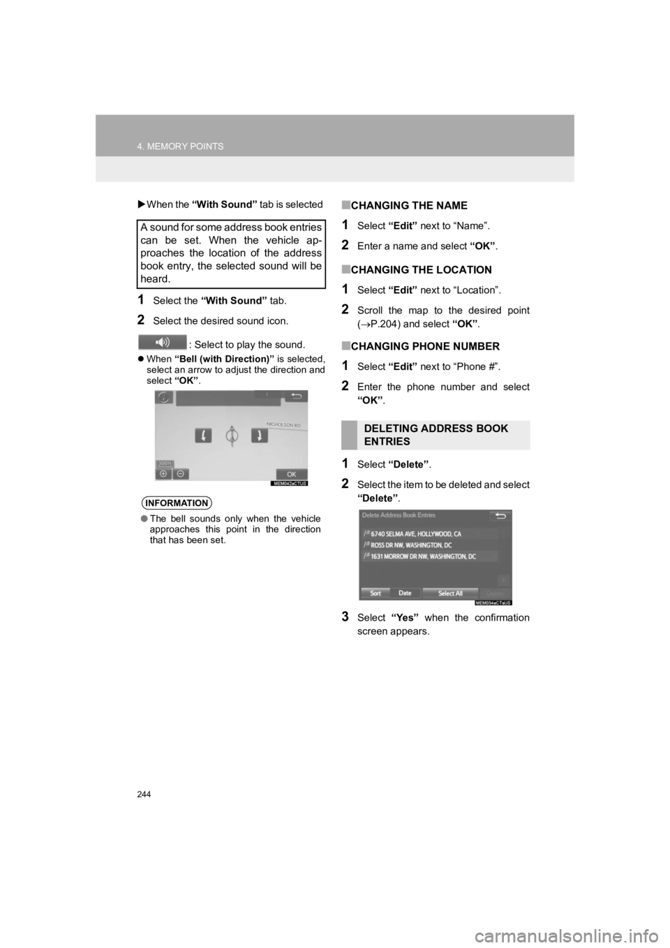 TOYOTA PRIUS 2019 Accessories, Audio & Navigation (in English) 244
4. MEMORY POINTS
PRIUS_Navi_OM47C47U_(U)
18.10.10 12:02
When the “With Sound” tab is selected
1Select the “With Sound” tab.
2Select the desired sound icon.
: Select to play the TOYOTA PRIUS 2019 Accessories, Audio & Navigation (in English) 244
4. MEMORY POINTS
PRIUS_Navi_OM47C47U_(U)
18.10.10 12:02
When the “With Sound” tab is selected
1Select the “With Sound” tab.
2Select the desired sound icon.
: Select to play the