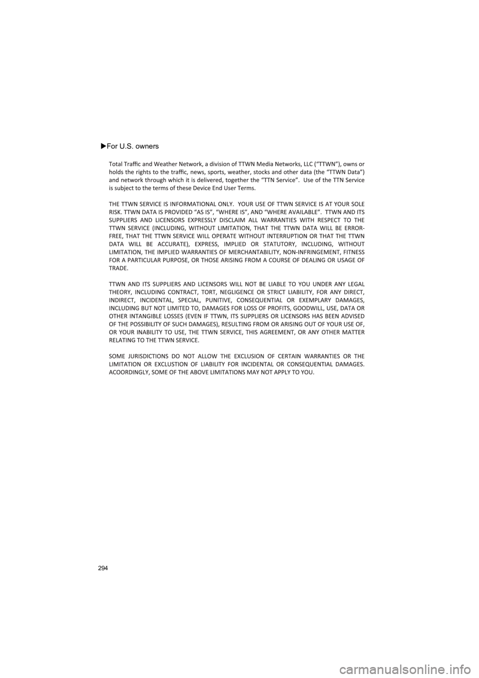 TOYOTA PRIUS 2019 Accessories, Audio & Navigation (in English) 294
PRIUS_Navi_OM47C47U_(U)
18.10.10 12:02
For U.S. owners TOYOTA PRIUS 2019 Accessories, Audio & Navigation (in English) 294
PRIUS_Navi_OM47C47U_(U)
18.10.10 12:02
For U.S. owners