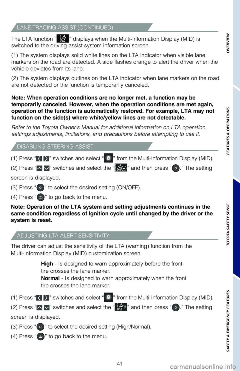TOYOTA PRIUS 2021 (in English) Service Manual 41
The LTA function “” displays when the Multi-Information Display (MID) is
switched to the driving assist system information screen.
(1) The system displays solid white lines on the LTA indicato TOYOTA PRIUS 2021 (in English) Service Manual 41
The LTA function “” displays when the Multi-Information Display (MID) is
switched to the driving assist system information screen.
(1) The system displays solid white lines on the LTA indicato