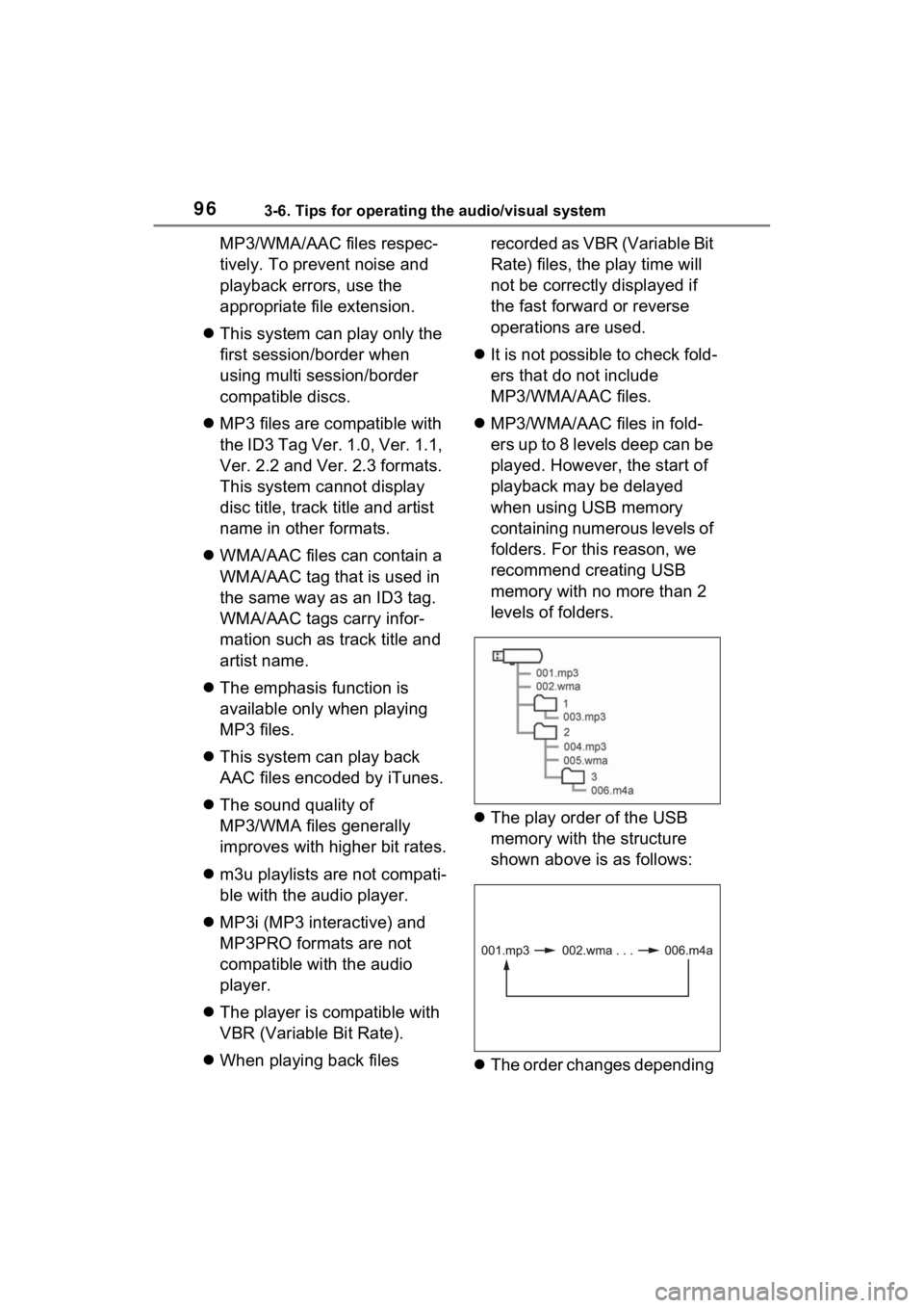 TOYOTA PRIUS 2021 Accessories, Audio & Navigation (in English) 963-6. Tips for operating the audio/visual system
MP3/WMA/AAC files respec-
tively. To prevent noise and
playback errors, use the
appropriate file extension.
This system can play only the
first TOYOTA PRIUS 2021 Accessories, Audio & Navigation (in English) 963-6. Tips for operating the audio/visual system
MP3/WMA/AAC files respec-
tively. To prevent noise and
playback errors, use the
appropriate file extension.
This system can play only the
first