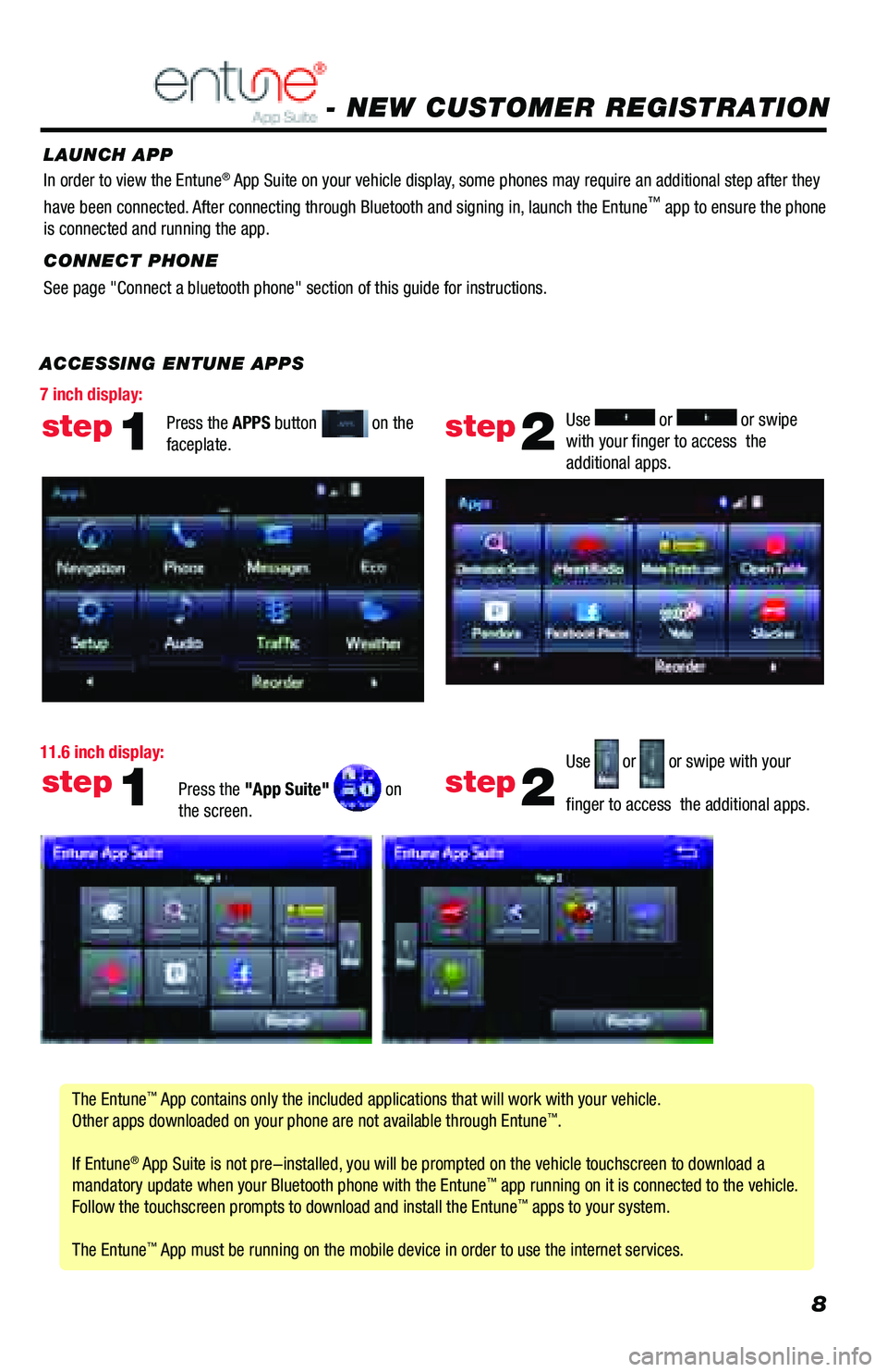 TOYOTA PRIUS PRIME 2018 Accessories, Audio & Navigation (in English) 8
ACCESSING ENTUNE APPSThe Entune
™ App contains only the included           applications that will work with your vehicle.
Other apps downloaded on your phone are not availa TOYOTA PRIUS PRIME 2018 Accessories, Audio & Navigation (in English) 8
ACCESSING ENTUNE APPSThe Entune
™ App contains only the included           applications that will work with your vehicle.
Other apps downloaded on your phone are not availa