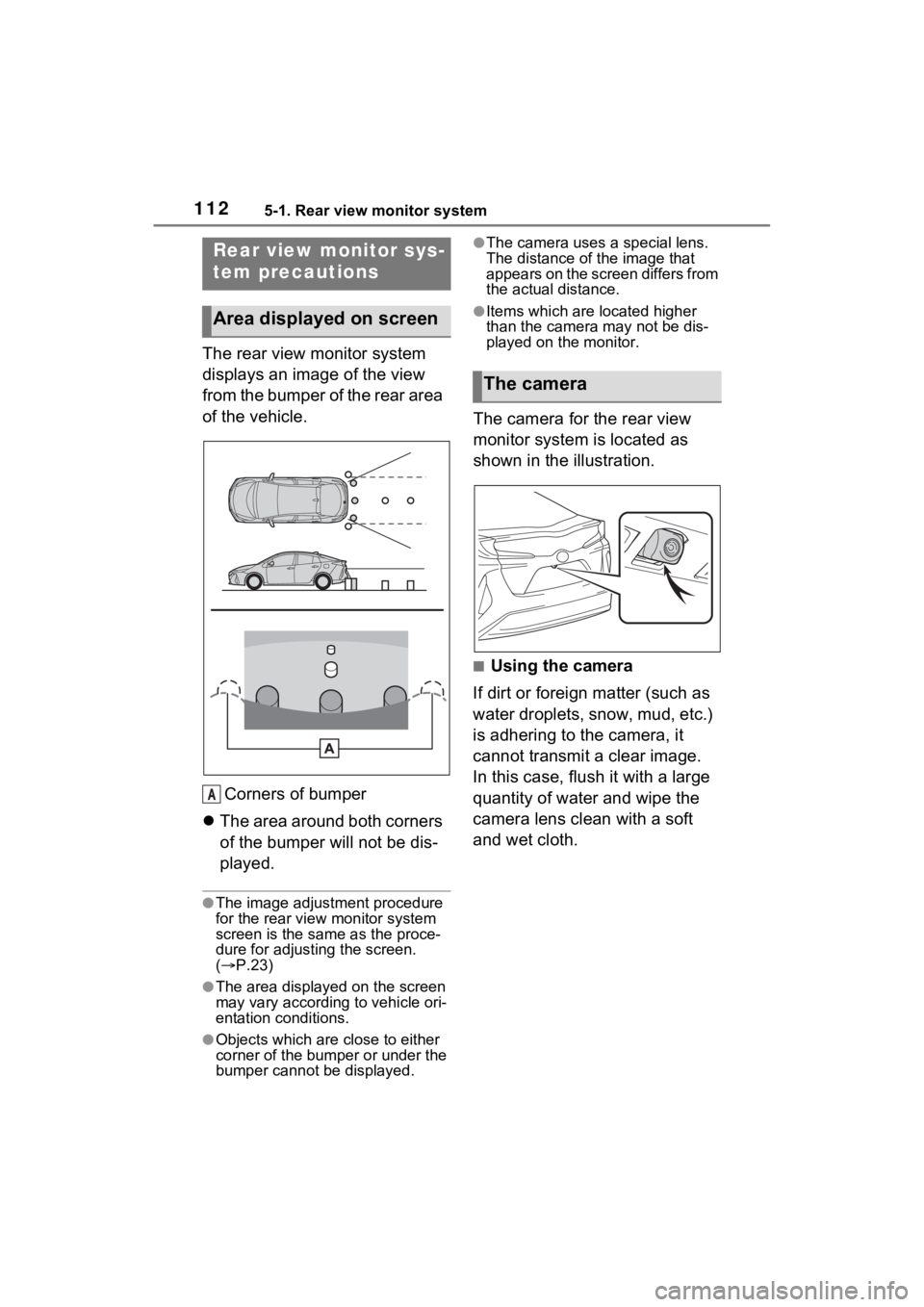 TOYOTA PRIUS PRIME 2021  Accessories, Audio & Navigation (in English) 1125-1. Rear view monitor system
The rear view monitor system 
displays an image of the view 
from the bumper of the rear area 
of the vehicle.Corners of bumper
 The area around both corners 
of th