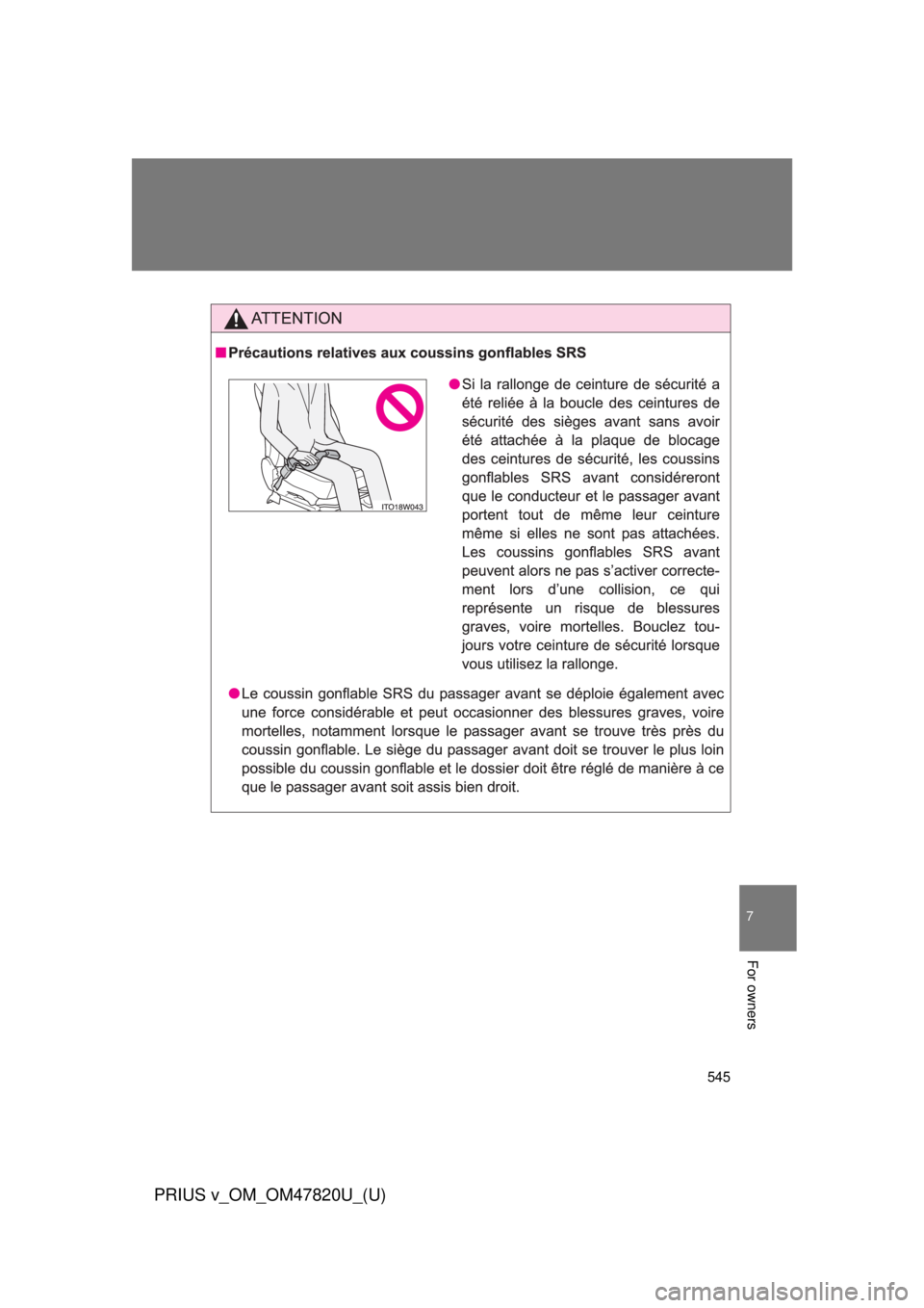 TOYOTA PRIUS V 2013 Owners Manual (in English) 545
7
For owners
PRIUS v_OM_OM47820U_(U) TOYOTA PRIUS V 2013 Owners Manual (in English) 545
7
For owners
PRIUS v_OM_OM47820U_(U)