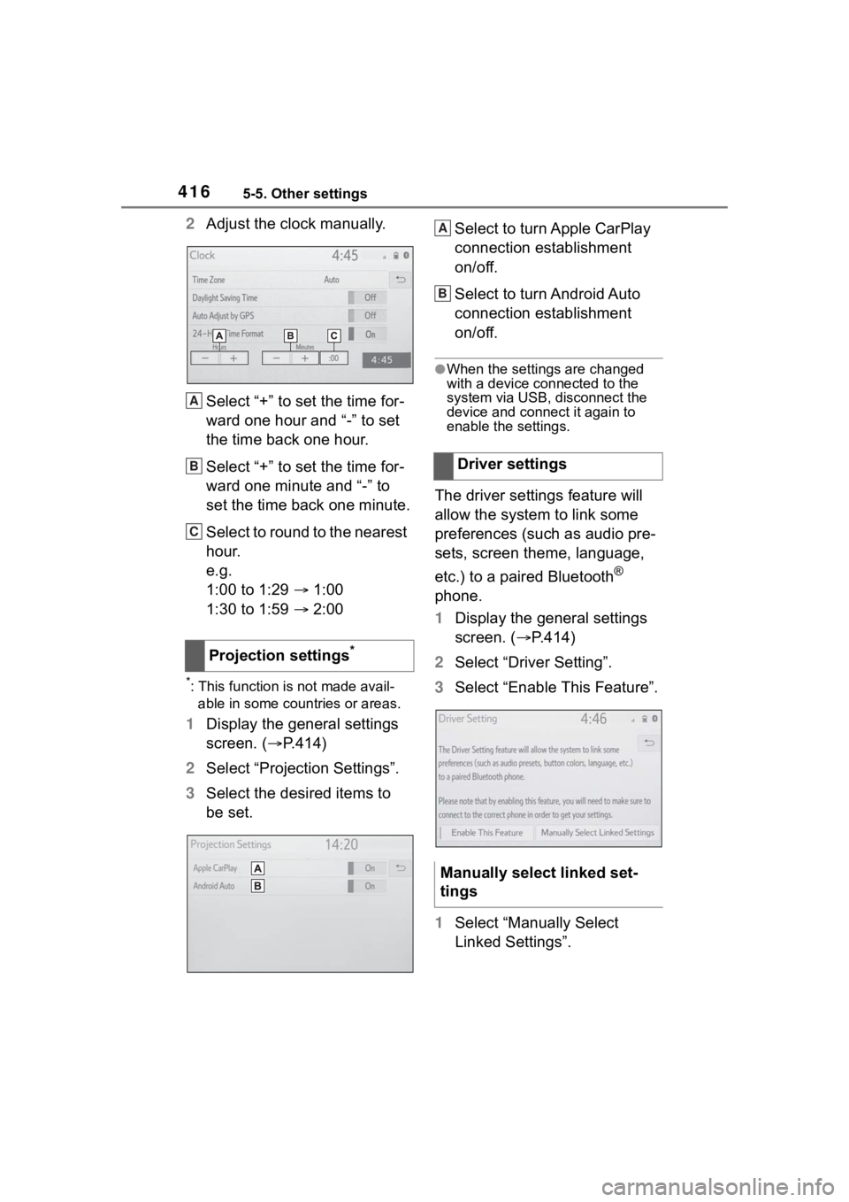 TOYOTA RAV4 2020 Owners Manual (in English) 4165-5. Other settings
2Adjust the clock manually.
Select “+” to set the time for-
ward one hour and “-” to set
the time back one hour.
Select “+” to set the time for-
ward one minute and TOYOTA RAV4 2020 Owners Manual (in English) 4165-5. Other settings
2Adjust the clock manually.
Select “+” to set the time for-
ward one hour and “-” to set
the time back one hour.
Select “+” to set the time for-
ward one minute and