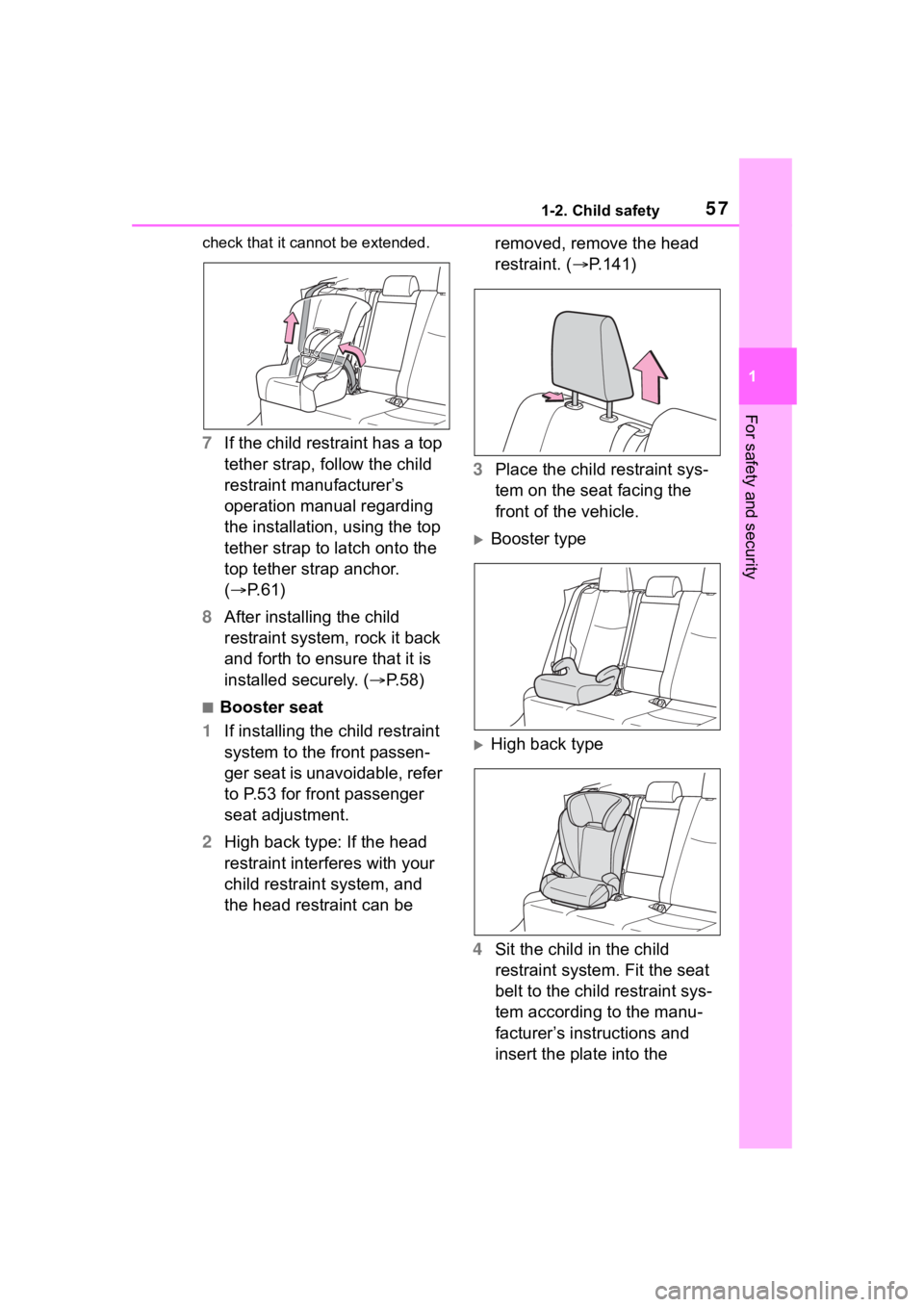 TOYOTA RAV4 2020 (in English) Workshop Manual 571-2. Child safety
1
For safety and security
check that it cannot be extended.
7If the child restraint has a top
tether strap, follow the child
restraint manufacturer’s
operation manual regardin TOYOTA RAV4 2020 (in English) Workshop Manual 571-2. Child safety
1
For safety and security
check that it cannot be extended.
7If the child restraint has a top
tether strap, follow the child
restraint manufacturer’s
operation manual regardin
