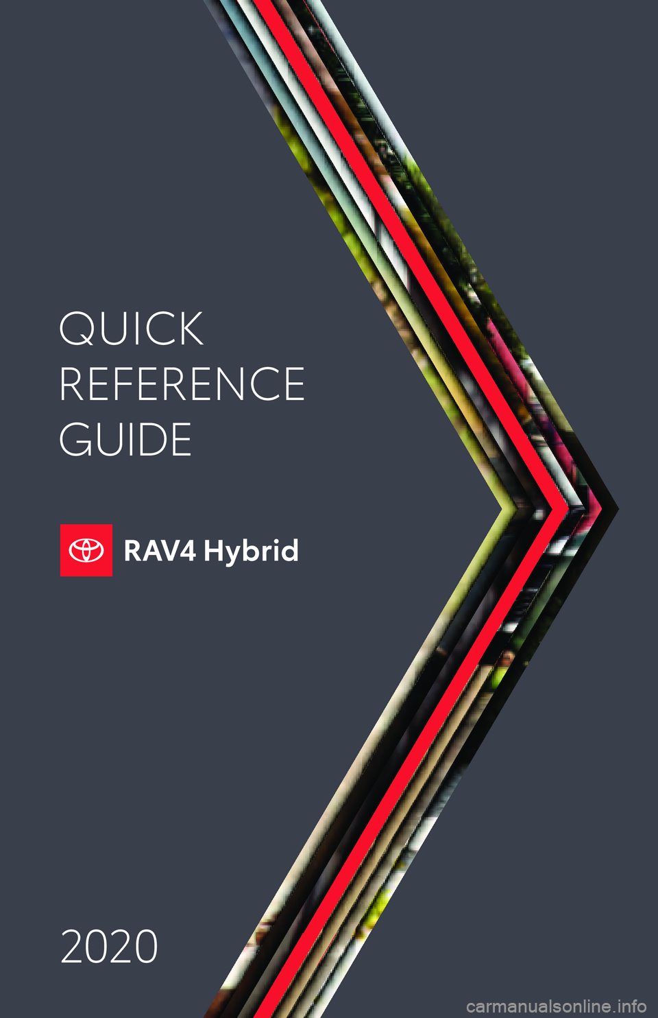 TOYOTA RAV4 HYBRID 2020  Owners Manual (in English) 