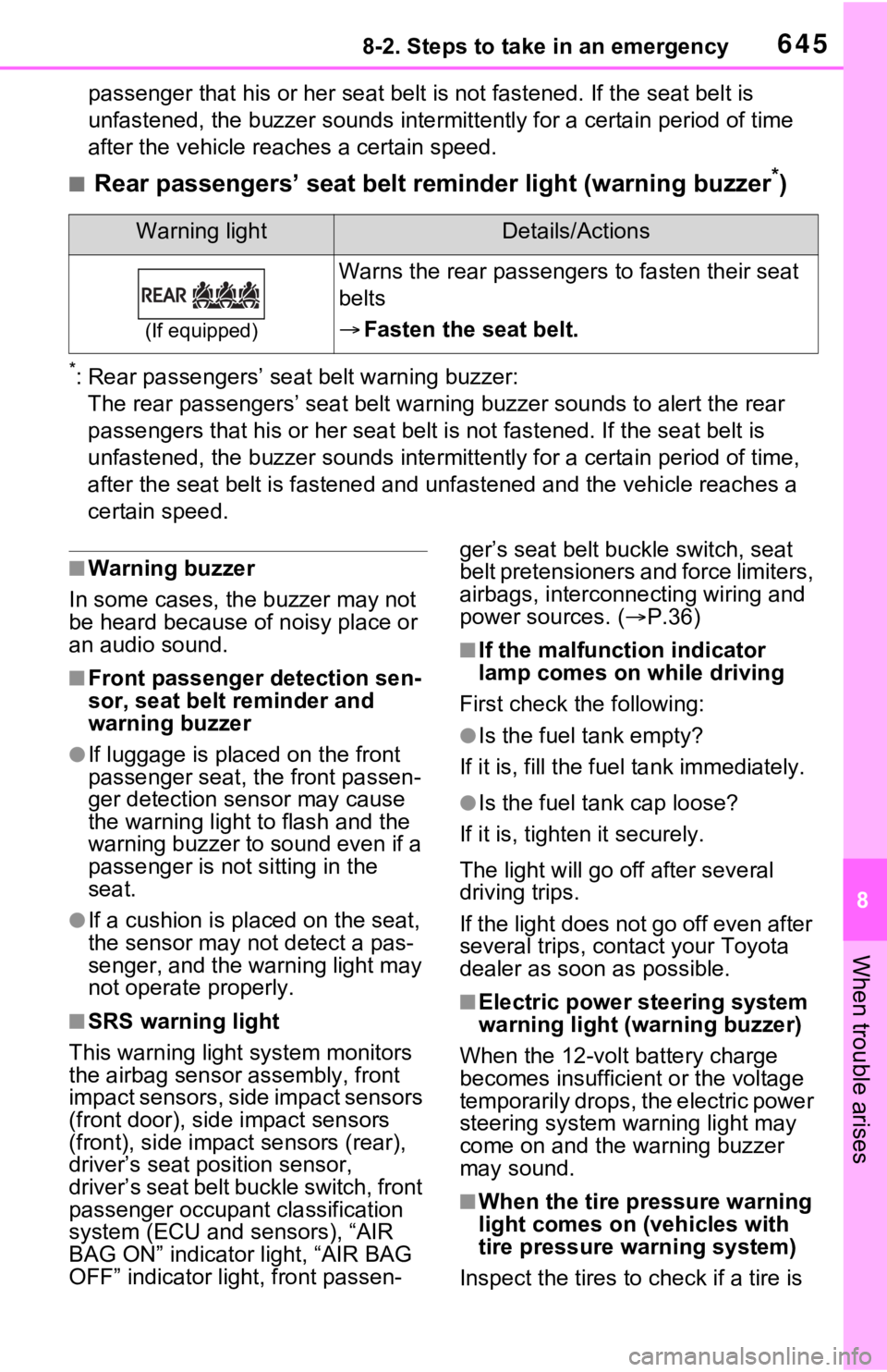 TOYOTA RAV4 HYBRID 2020 Owners Manual (in English) 6458-2. Steps to take in an emergency
8
When trouble arises
passenger that his or her seat belt is not fastened. If the sea t belt is
unfastened, the buzzer sounds int ermittently for a certain peri TOYOTA RAV4 HYBRID 2020 Owners Manual (in English) 6458-2. Steps to take in an emergency
8
When trouble arises
passenger that his or her seat belt is not fastened. If the sea t belt is
unfastened, the buzzer sounds int ermittently for a certain peri