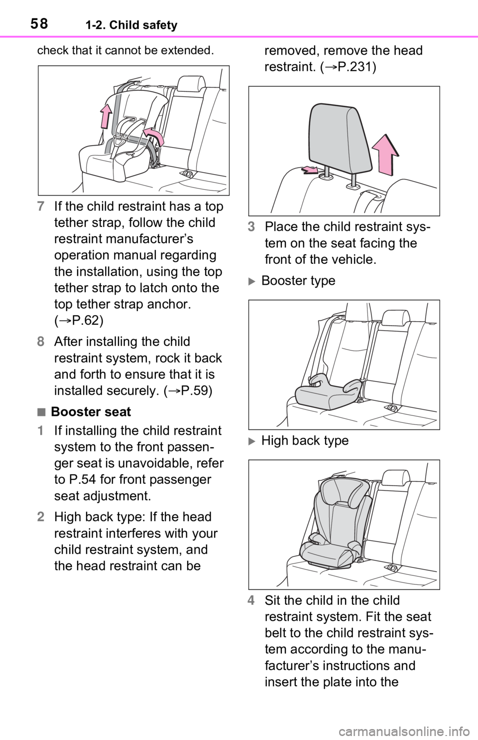 TOYOTA RAV4 PRIME 2021 (in English) Workshop Manual 581-2. Child safety
check that it cannot be extended.
7If the child restraint has a top
tether strap, follow the child
restraint manufacturer’s
operation manual regarding
the installation, using TOYOTA RAV4 PRIME 2021 (in English) Workshop Manual 581-2. Child safety
check that it cannot be extended.
7If the child restraint has a top
tether strap, follow the child
restraint manufacturer’s
operation manual regarding
the installation, using