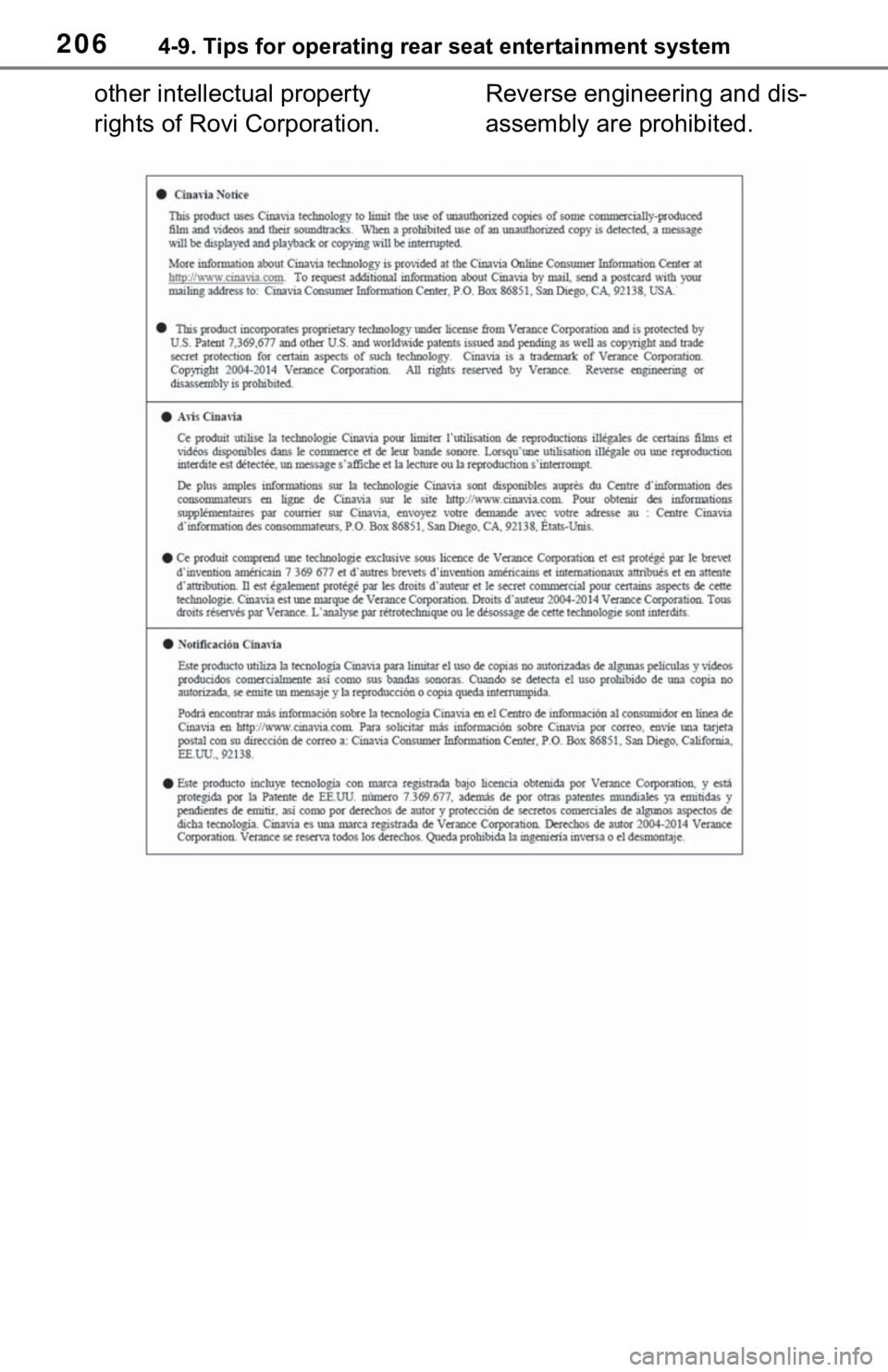 TOYOTA SEQUOIA 2021  Accessories, Audio & Navigation (in English) 2064-9. Tips for operating rear seat entertainment system
other intellectual property 
rights of Rovi Corporation. Reverse engineering and dis-
assembly are prohibited. 