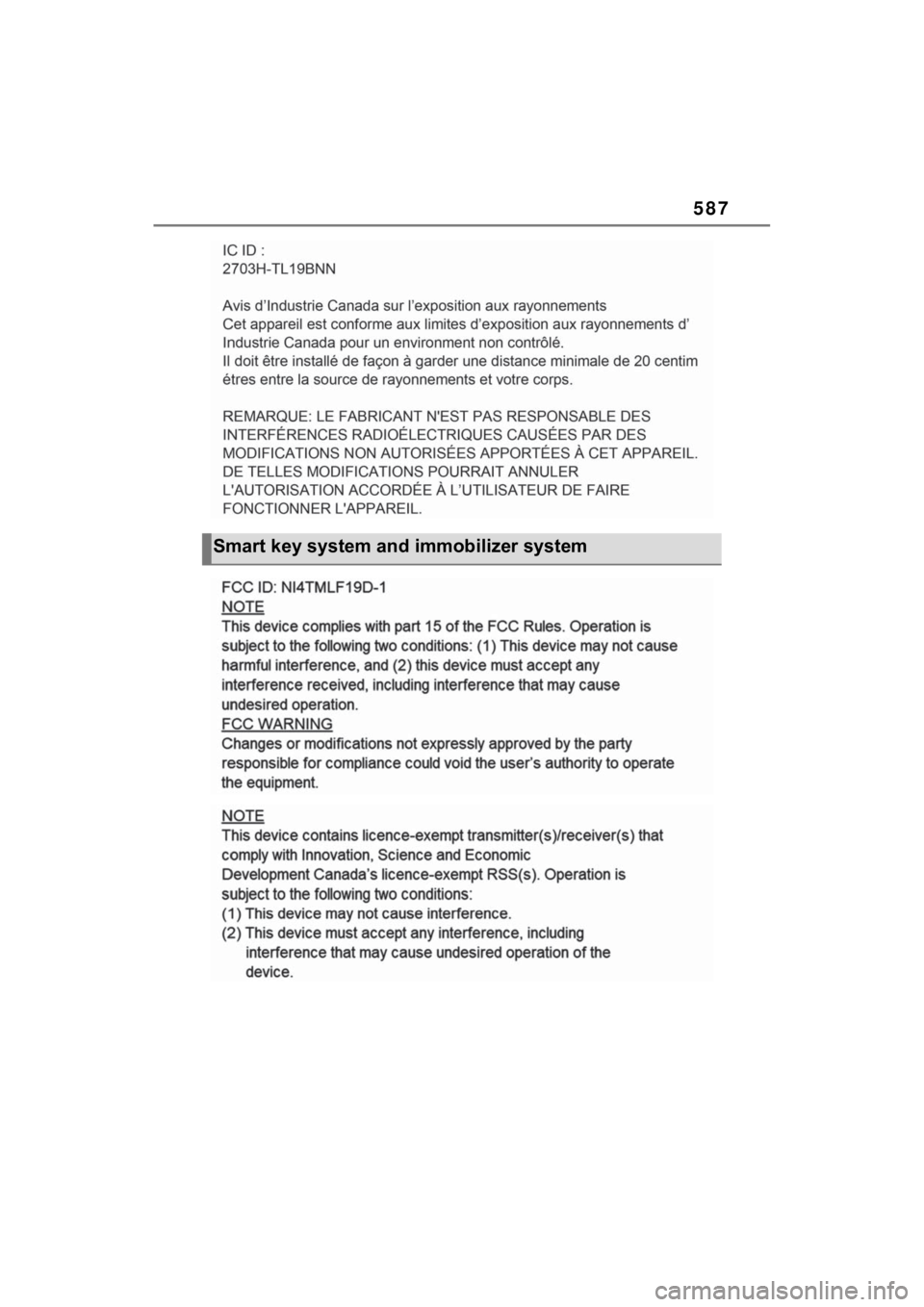 TOYOTA SIENNA HYBRID 2021 Owners Manual (in English) 587
Smart key system and immobilizer system TOYOTA SIENNA HYBRID 2021 Owners Manual (in English) 587
Smart key system and immobilizer system