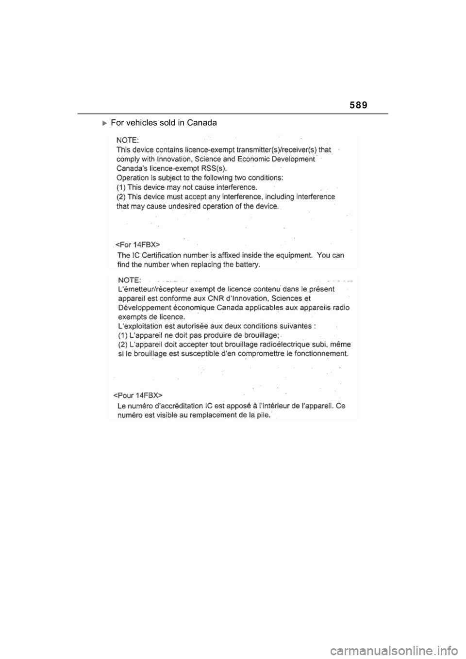 TOYOTA SIENNA HYBRID 2021 Owners Manual (in English) 589
For vehicles sold in Canada TOYOTA SIENNA HYBRID 2021 Owners Manual (in English) 589
For vehicles sold in Canada