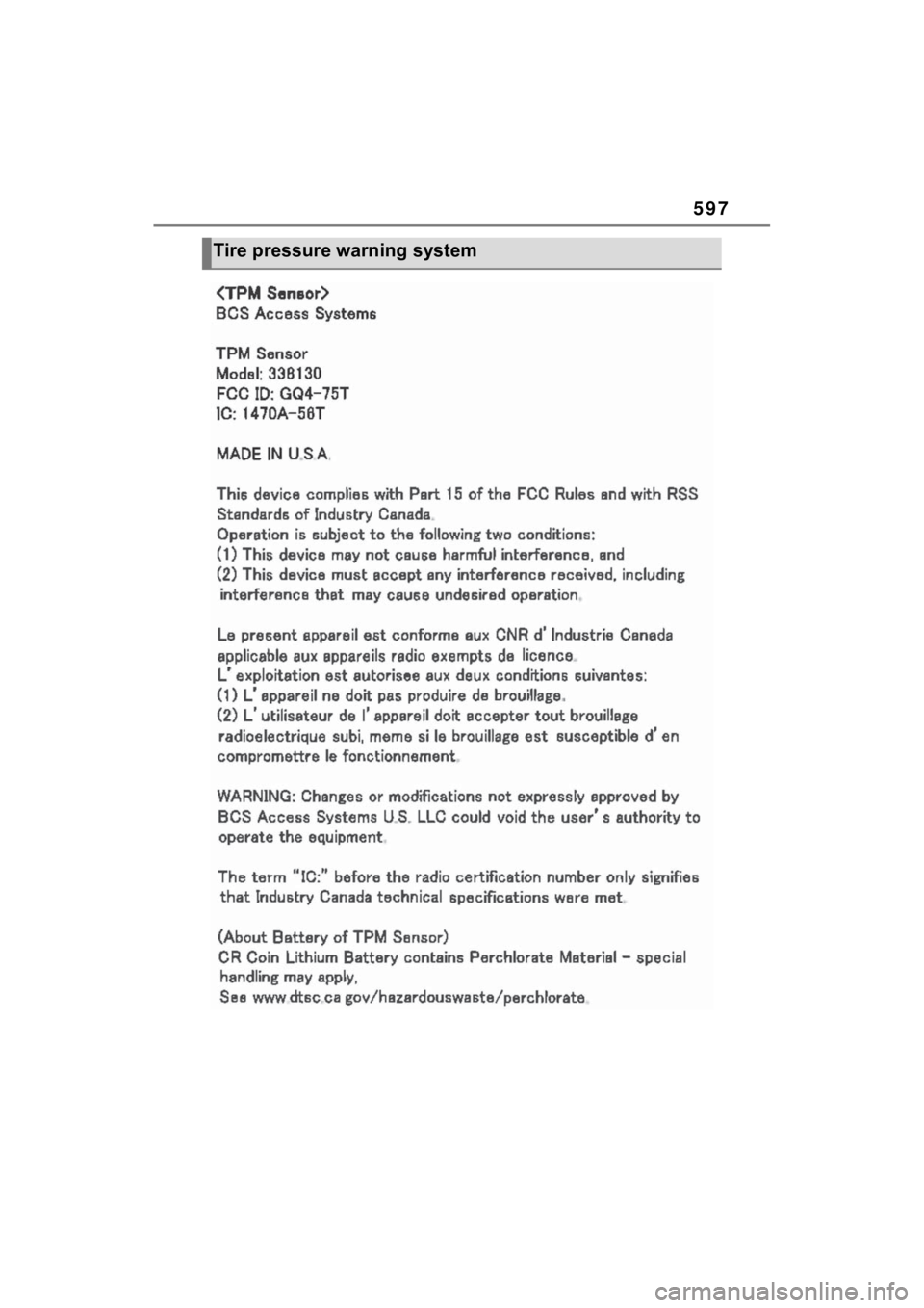 TOYOTA SIENNA HYBRID 2021 Owners Manual (in English) 597
Tire pressure warning system TOYOTA SIENNA HYBRID 2021 Owners Manual (in English) 597
Tire pressure warning system