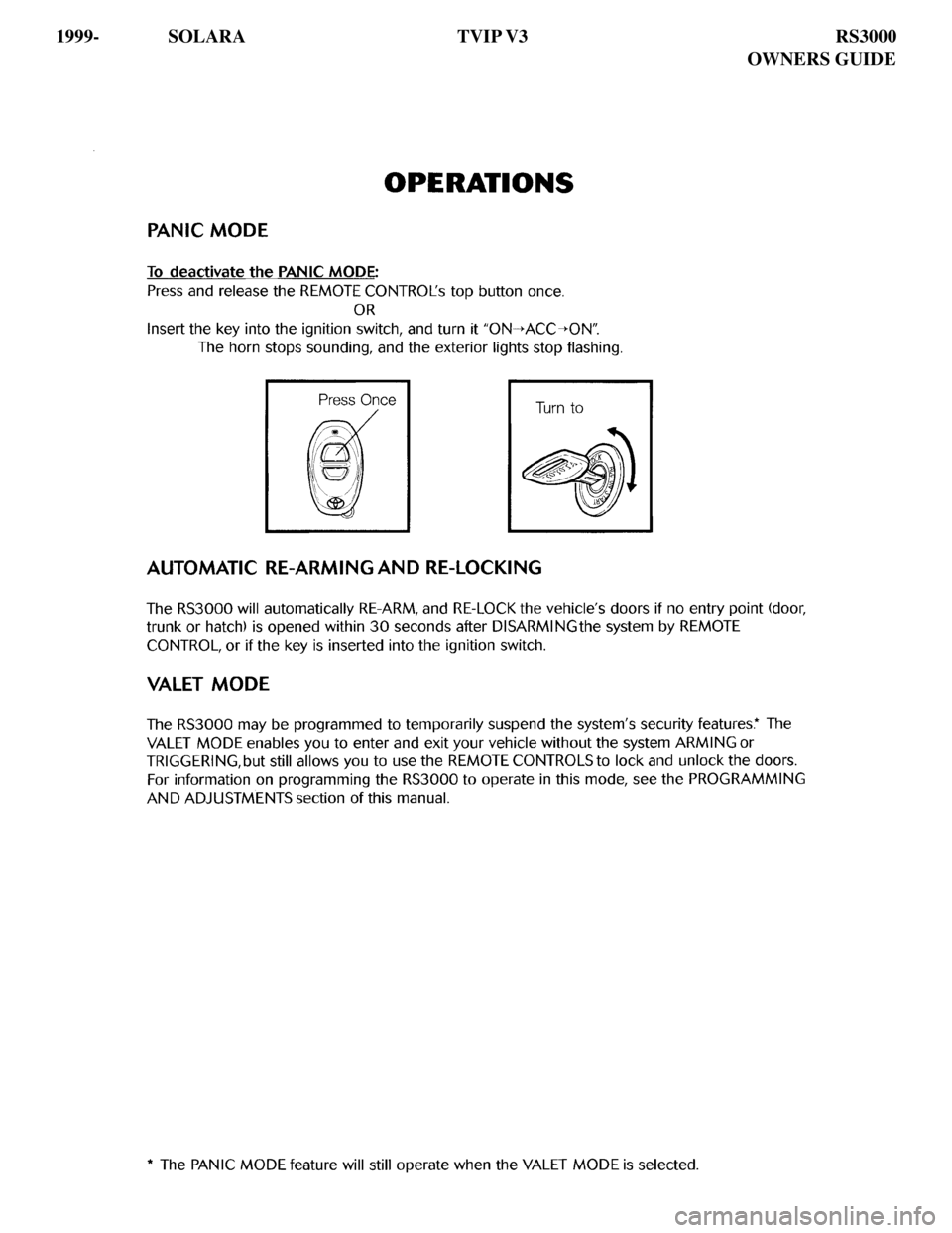 TOYOTA SOLARA 2000 Accessories, Audio & Navigation (in English)
1999- SOLARA TVIP V3 RS3000
OWNERS GUIDE TOYOTA SOLARA 2000 Accessories, Audio & Navigation (in English)
1999- SOLARA TVIP V3 RS3000
OWNERS GUIDE