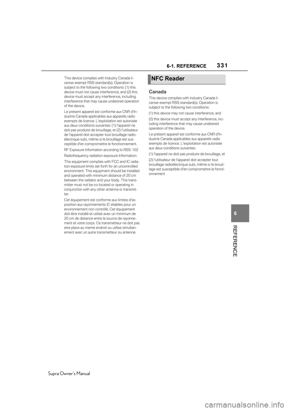 TOYOTA SUPRA 2020  Owners Manual (in English) 3316-1. REFERENCE
Supra Owners Manual
6
REFERENCE
NFC Reader 