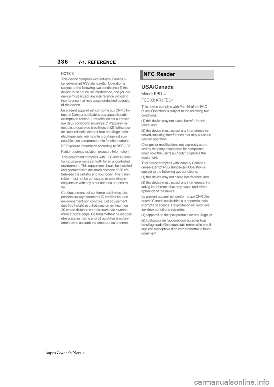 TOYOTA SUPRA 2020 Owners Manual (in English) 3367-1. REFERENCE
Supra Owners Manual
NFC Reader TOYOTA SUPRA 2020 Owners Manual (in English) 3367-1. REFERENCE
Supra Owners Manual
NFC Reader