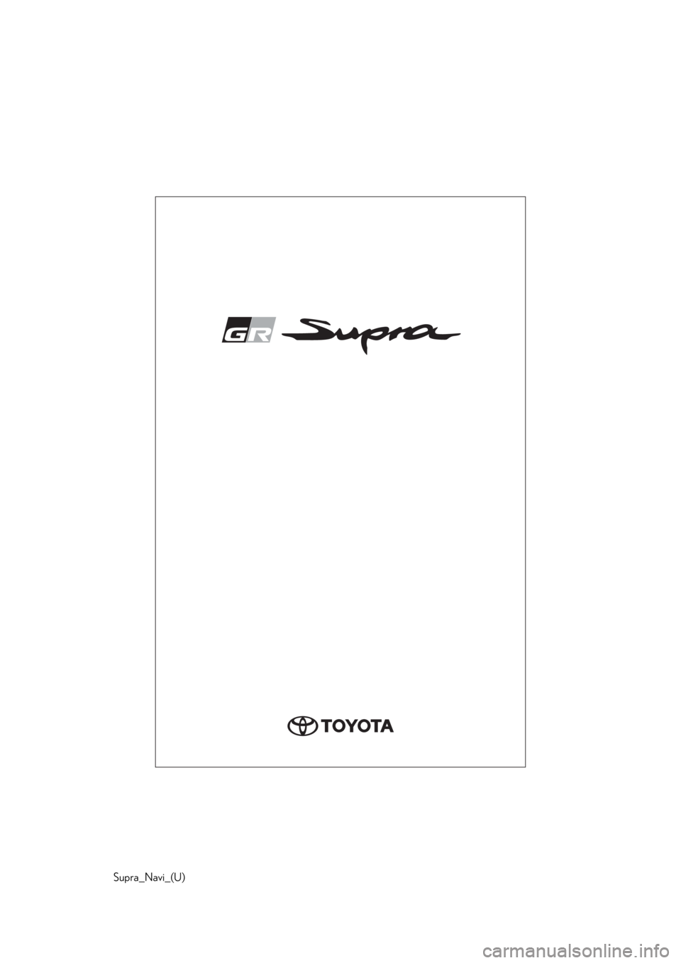 TOYOTA SUPRA 2020  Accessories, Audio & Navigation (in English) Supra_Navi_(U) 