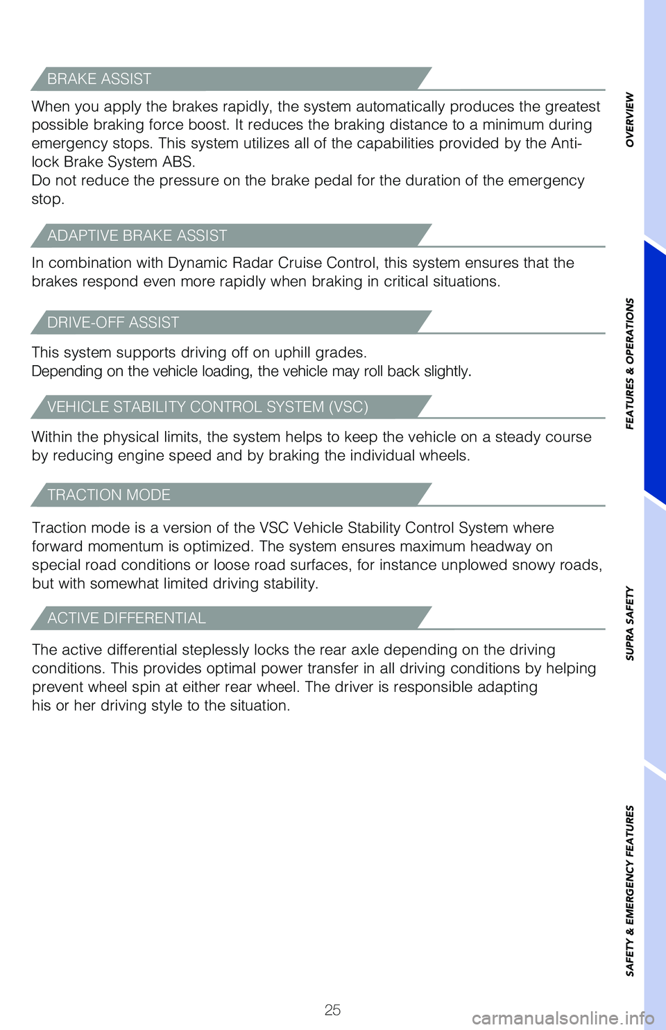 TOYOTA SUPRA 2021 (in English) Owners Manual 63773_MY21_Supra_Text.indd 2563773_MY21_Supra_Text.indd 252/18/20 7:22 PM2/18/20 7:22 PM TOYOTA SUPRA 2021 (in English) Owners Manual 63773_MY21_Supra_Text.indd 2563773_MY21_Supra_Text.indd 252/18/20 7:22 PM2/18/20 7:22 PM