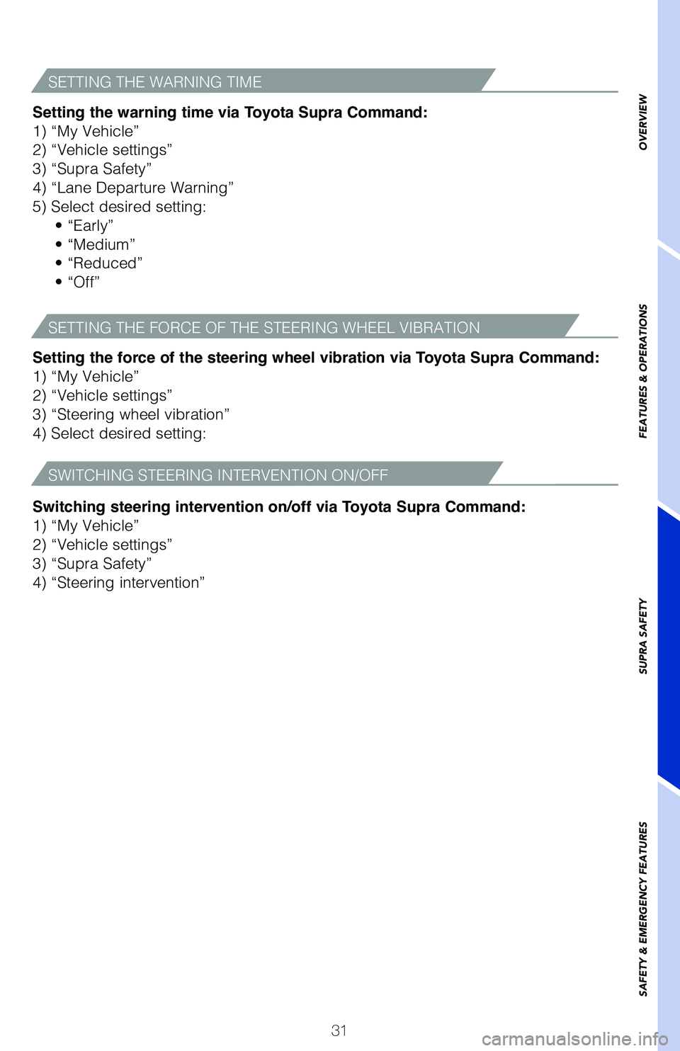 TOYOTA SUPRA 2021 (in English) Owners Guide 63773_MY21_Supra_Text.indd 3163773_MY21_Supra_Text.indd 312/18/20 7:22 PM2/18/20 7:22 PM TOYOTA SUPRA 2021 (in English) Owners Guide 63773_MY21_Supra_Text.indd 3163773_MY21_Supra_Text.indd 312/18/20 7:22 PM2/18/20 7:22 PM