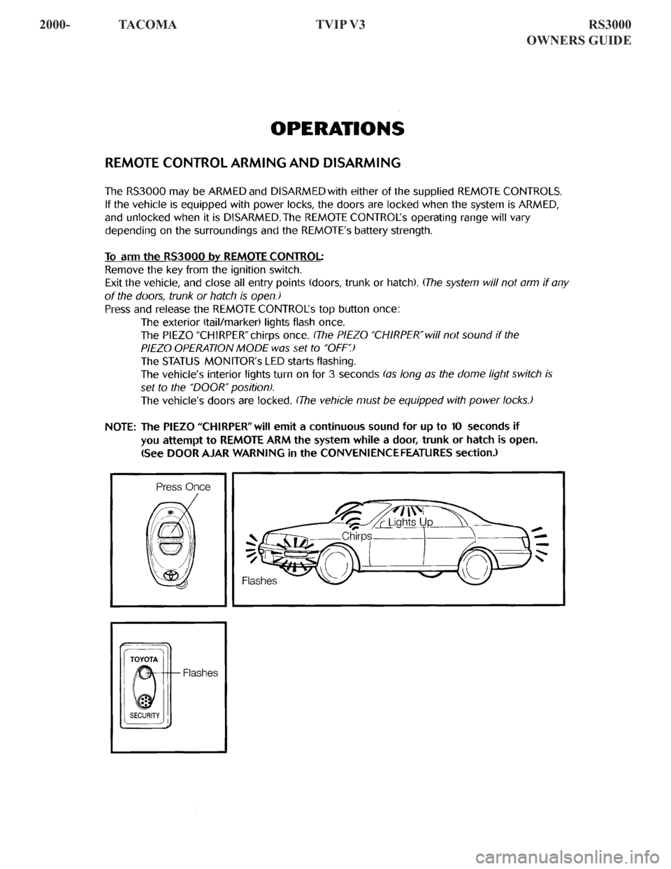 TOYOTA TACOMA 2000 Accessories, Audio & Navigation (in English) 2000- TACOMA TVIP V3 RS3000
OWNERS GUIDE TOYOTA TACOMA 2000 Accessories, Audio & Navigation (in English) 2000- TACOMA TVIP V3 RS3000
OWNERS GUIDE