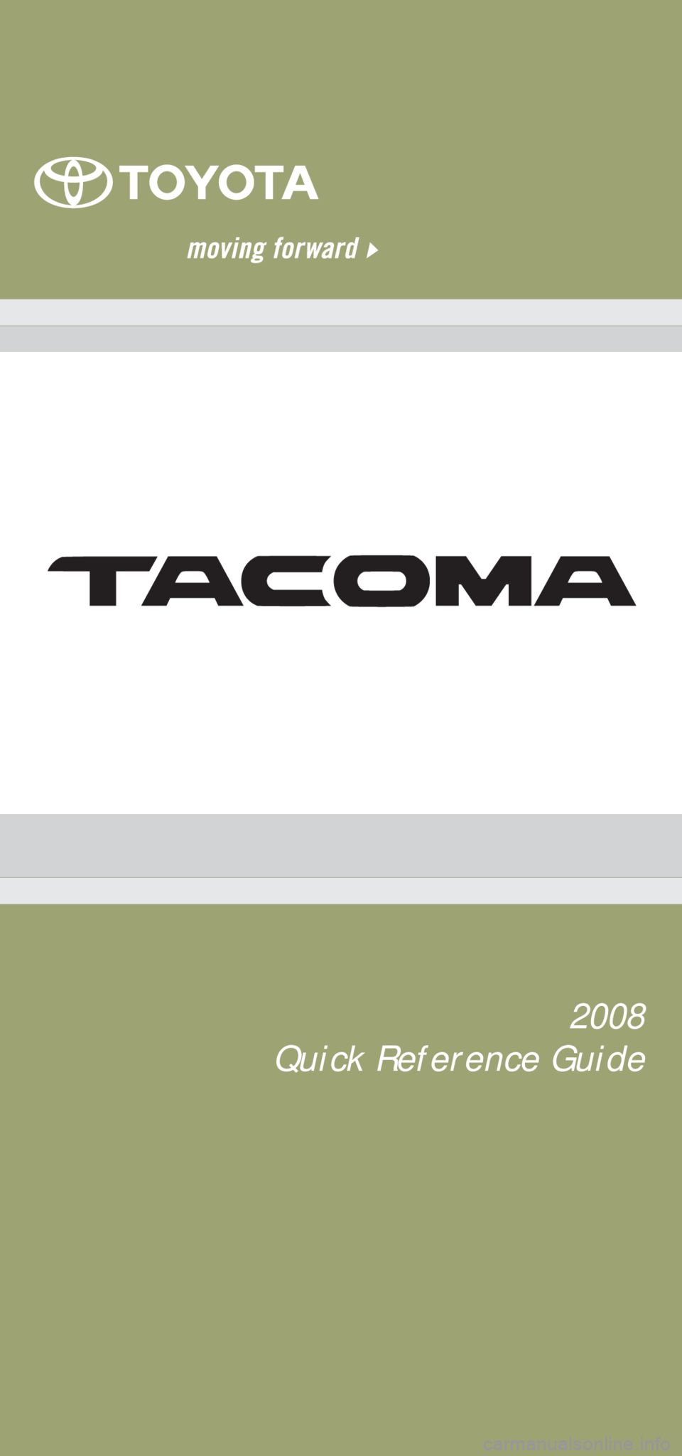 TOYOTA TACOMA 2008  Owners Manual (in English) 