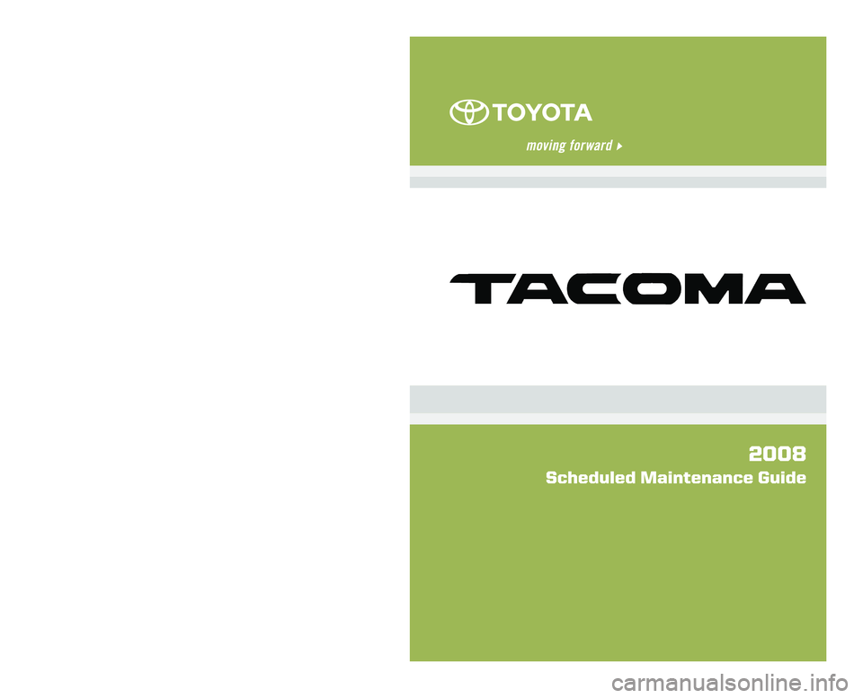 TOYOTA TACOMA 2008  Warranties & Maintenance Guides (in English) 