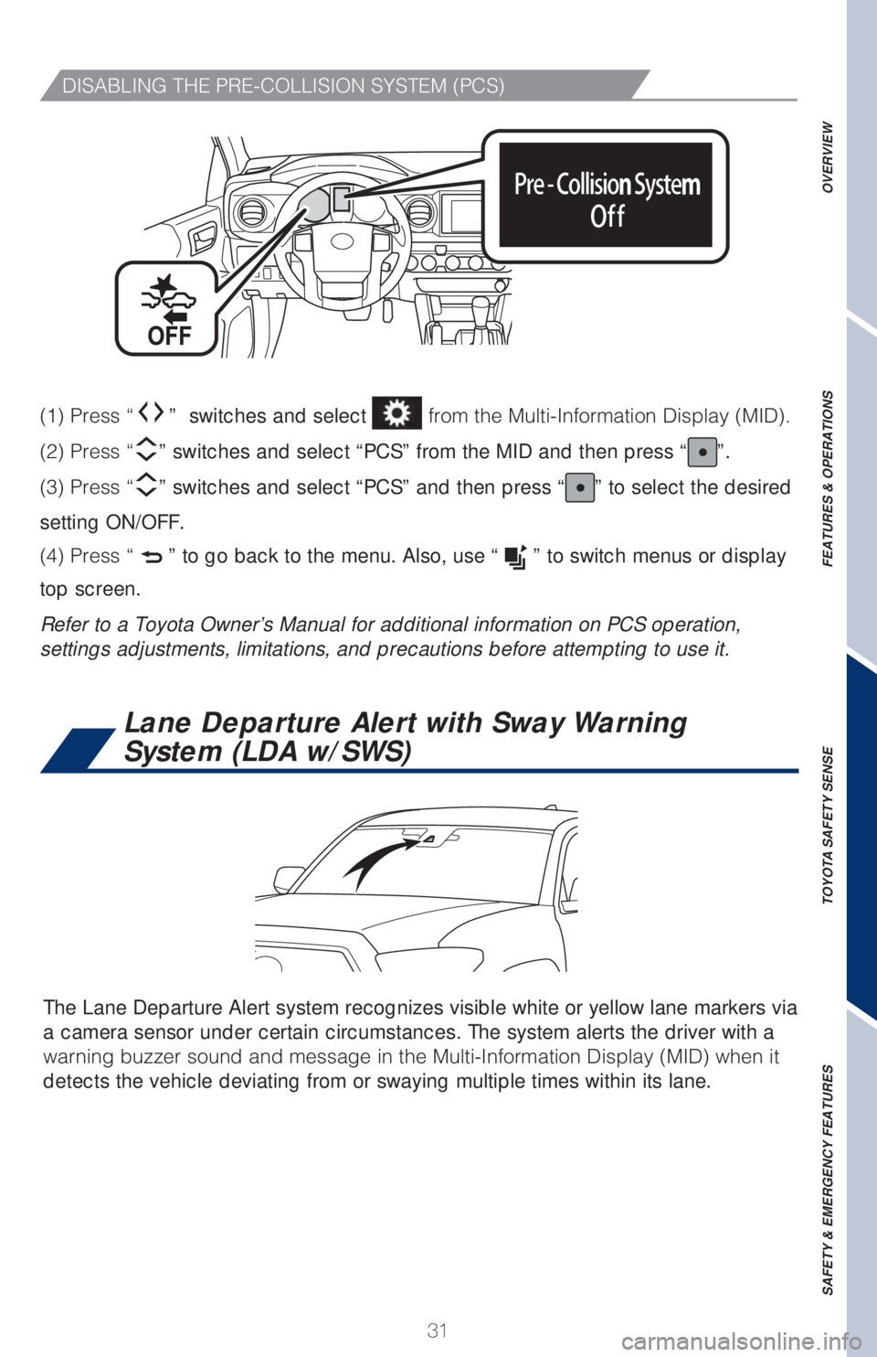 TOYOTA TACOMA 2018   (in English) Owners Guide 31
�%�*�4�"�#�-�*�/�(��5�)�&��1�3�&��$�0�-�-�*�4�*�0�/��4�:�4�5�&�.��	�1�$�4�

�	��
��1�S�F�T�T��i”  switches and select ��G�S�P�N��U�I�F��.�V�M�U�J��*�O�G�P�S�N�B�U�J�P�O��%�J�T�Q�M�B�
