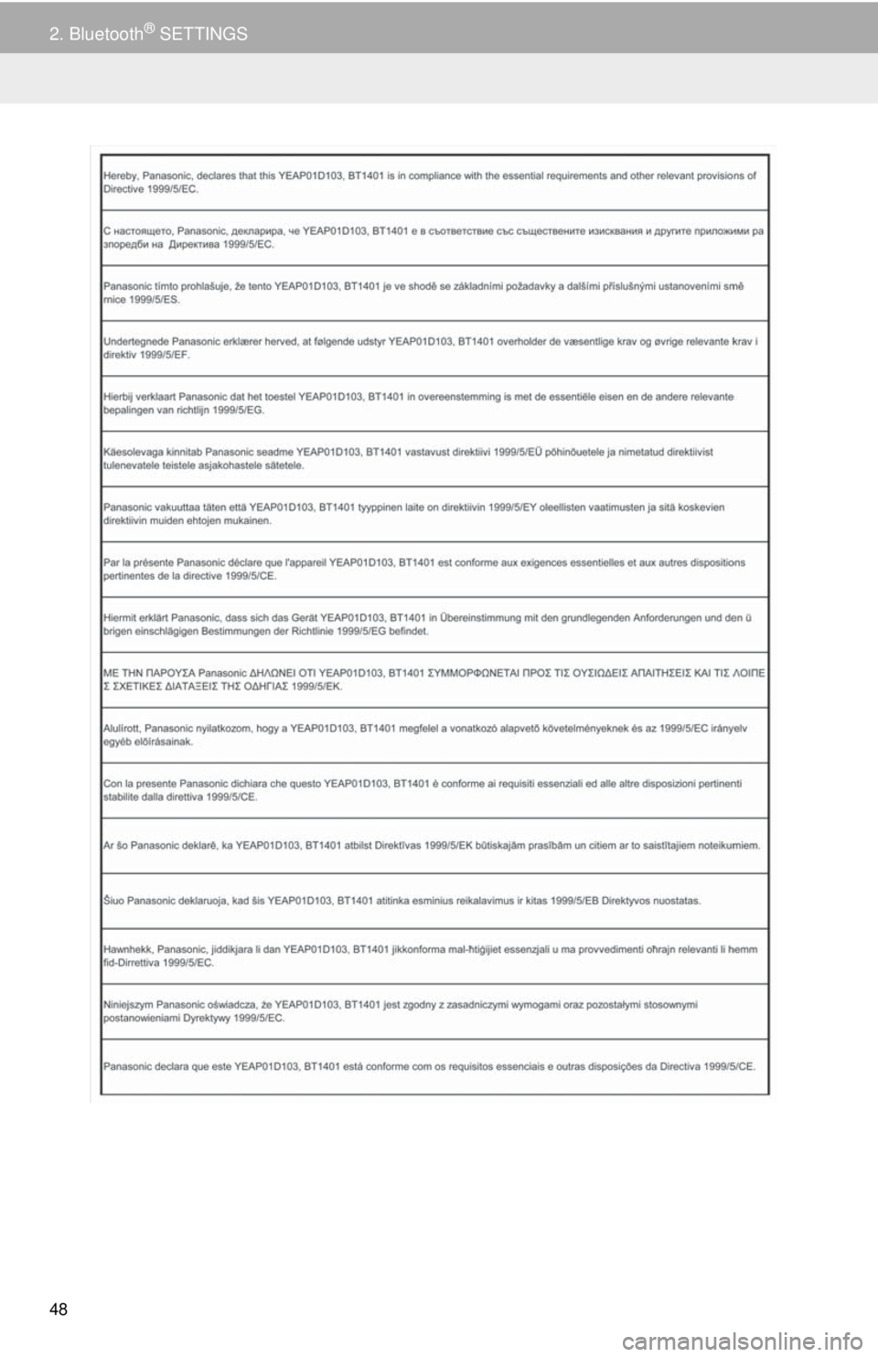 TOYOTA TUNDRA 2018 Accessories, Audio & Navigation (in English) 48
2. Bluetooth® SETTINGS TOYOTA TUNDRA 2018 Accessories, Audio & Navigation (in English) 48
2. Bluetooth® SETTINGS