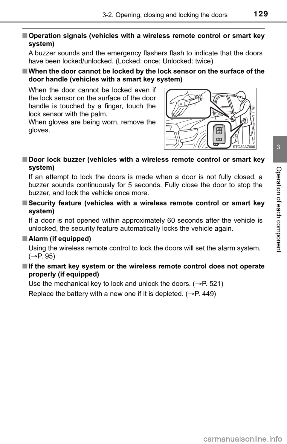 TOYOTA TUNDRA 2020  Owners Manual (in English) 1293-2. Opening, closing and locking the doors
3
Operation of each component
■Operation  signals  (vehicles  with a  wireless  remote  control  or  s mart  key
system)
A buzzer sounds and the emerge