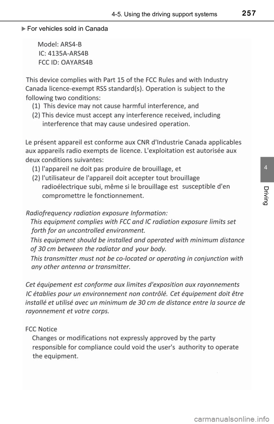 TOYOTA TUNDRA 2021 Owners Manual (in English) 2574-5. Using the driving support systems
4
Driving
For vehicles sold in Canada TOYOTA TUNDRA 2021 Owners Manual (in English) 2574-5. Using the driving support systems
4
Driving
For vehicles sold in Canada