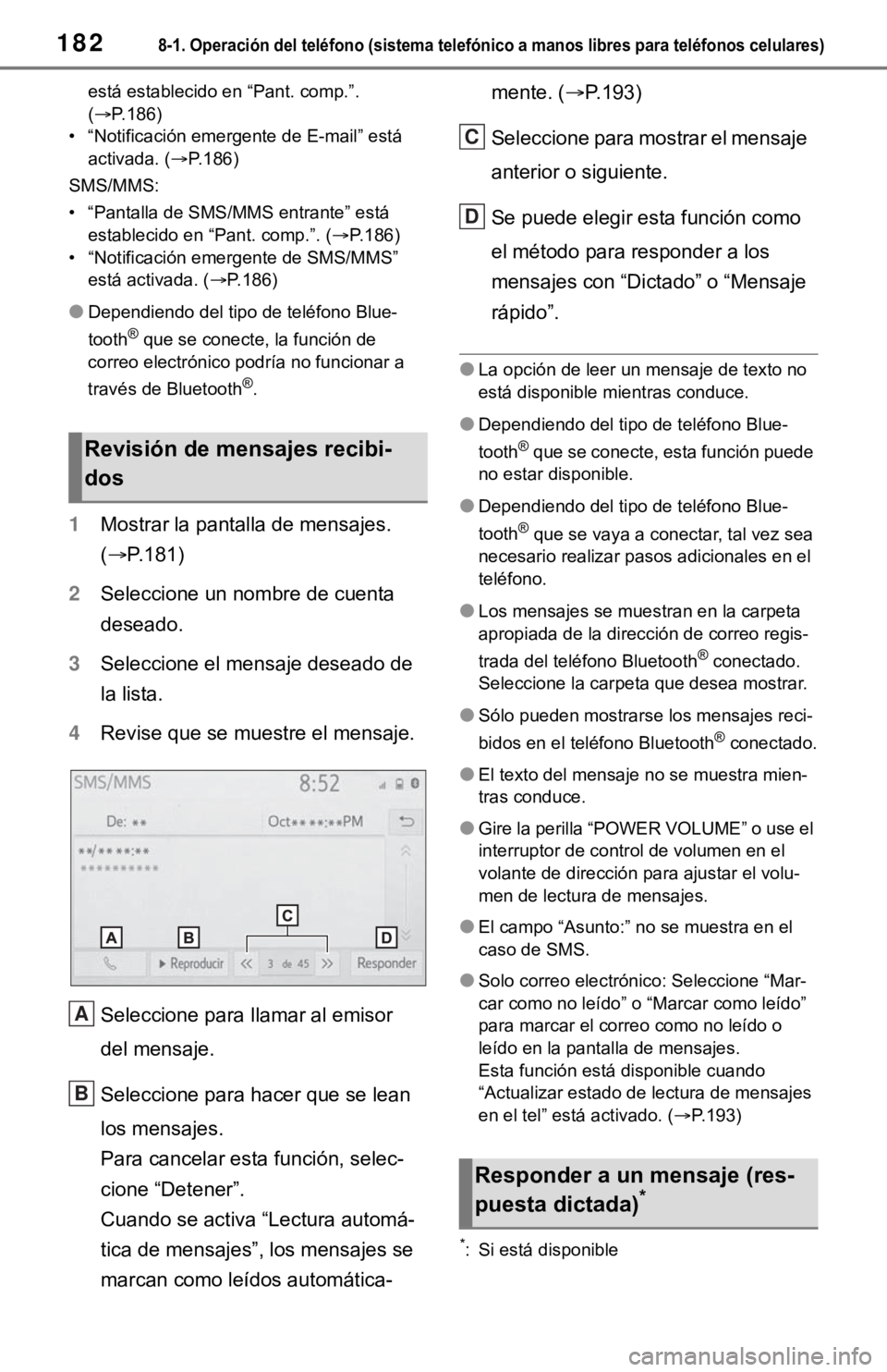 TOYOTA TUNDRA 2021 Accessories, Audio & Navigation (in English) 1828-1. Operación del teléfono (sistema telefónico a manos libres para teléfonos celulares)
está establecido en “Pant. comp.”.
( P.186)
• “Notificación emergente de E-mail” está
TOYOTA TUNDRA 2021 Accessories, Audio & Navigation (in English) 1828-1. Operación del teléfono (sistema telefónico a manos libres para teléfonos celulares)
está establecido en “Pant. comp.”.
( P.186)
• “Notificación emergente de E-mail” está