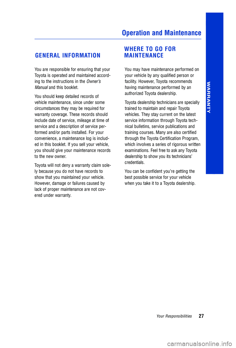 TOYOTA VENZA 2012 (in English) Owners Manual TOYOTA VENZA 2012 (in English) Owners Manual