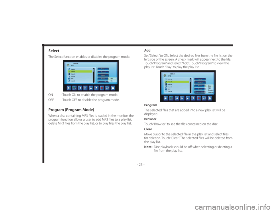 TOYOTA VENZA 2011 Accessories, Audio & Navigation (in English) 128-8673b
35 of 48
- 25 -
SelectThe Select function enables or disables the program mode.
ON - Touch ON to enable the program mode.
OFF - Touch OFF to disable the program mode.Program (Program Mode TOYOTA VENZA 2011 Accessories, Audio & Navigation (in English) 128-8673b
35 of 48
- 25 -
SelectThe Select function enables or disables the program mode.
ON - Touch ON to enable the program mode.
OFF - Touch OFF to disable the program mode.Program (Program Mode