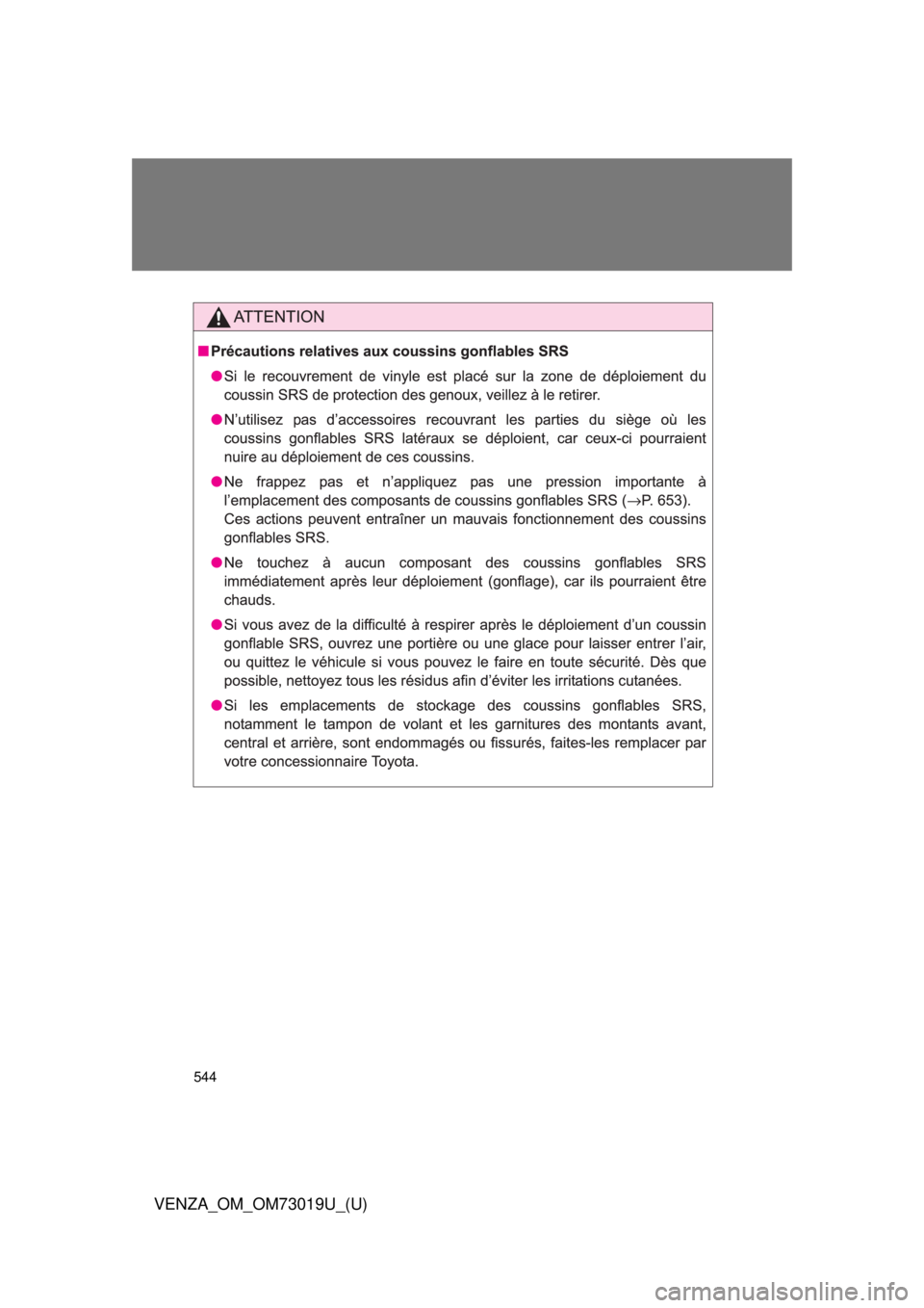 TOYOTA VENZA 2014  Owners Manual (in English) 544
VENZA_OM_OM73019U_(U)
   