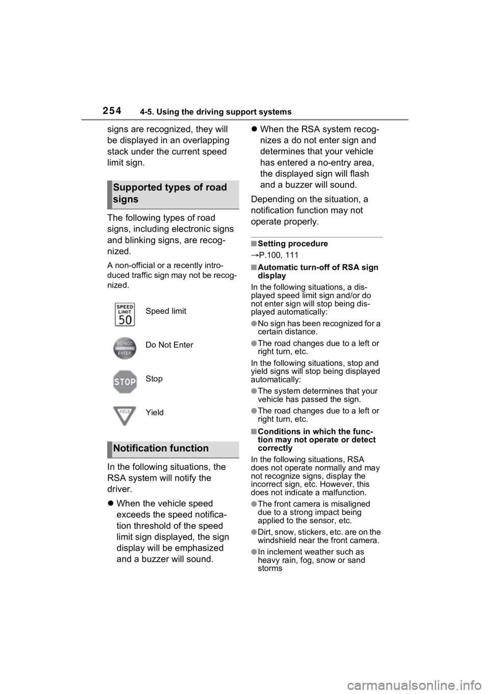 TOYOTA VENZA HYBRID 2021 Owners Manual (in English) 2544-5. Using the driving support systems
signs are recognized, they will
be displayed in an overlapping
stack under the current speed
limit sign.
The following types of road
signs, including elec TOYOTA VENZA HYBRID 2021 Owners Manual (in English) 2544-5. Using the driving support systems
signs are recognized, they will
be displayed in an overlapping
stack under the current speed
limit sign.
The following types of road
signs, including elec