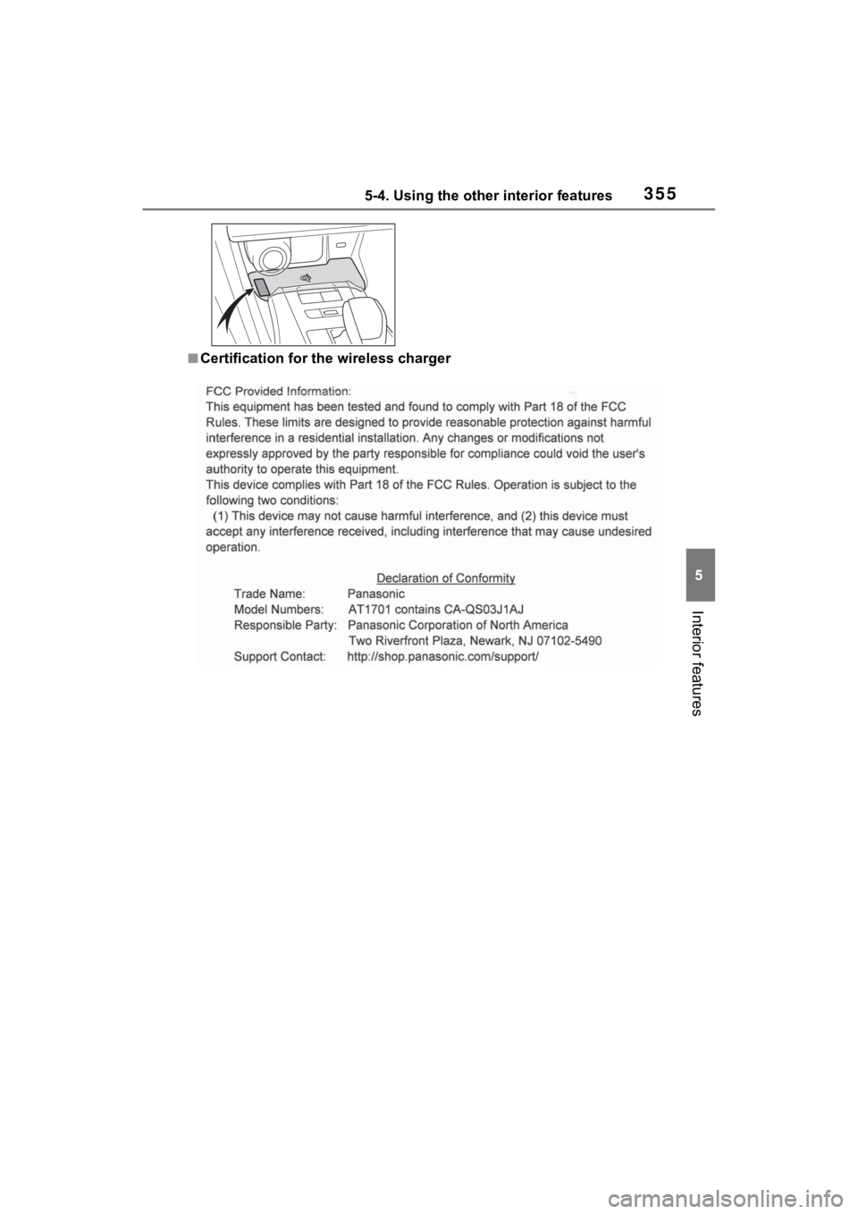 TOYOTA VENZA HYBRID 2021 Owners Manual (in English) 3555-4. Using the other interior features
5
Interior features
■Certification for the wireless charger TOYOTA VENZA HYBRID 2021 Owners Manual (in English) 3555-4. Using the other interior features
5
Interior features
■Certification for the wireless charger
