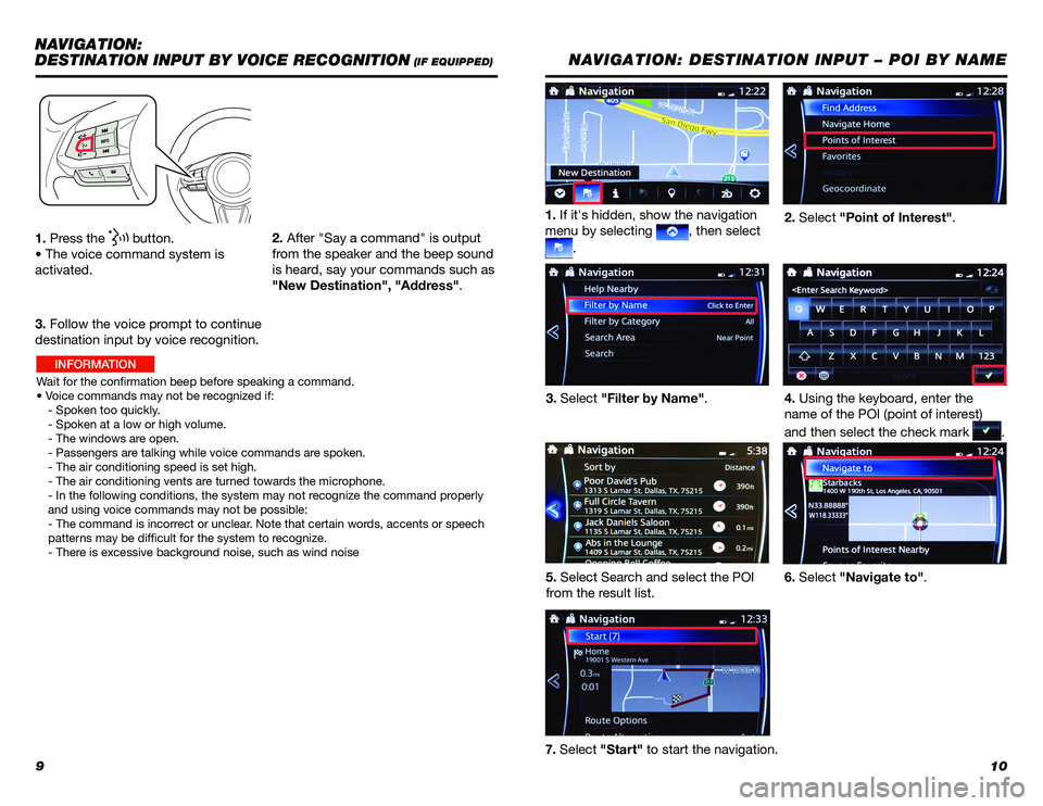 TOYOTA YARIS 2019 Accessories, Audio & Navigation (in English) 910
1. Press the button.
• The voice command system is
activated.
Wait for the confirmation beep before speaking a command.
• Voice commands may not be recognized if:
- Spoken too quickly.
- Sp TOYOTA YARIS 2019 Accessories, Audio & Navigation (in English) 910
1. Press the button.
• The voice command system is
activated.
Wait for the confirmation beep before speaking a command.
• Voice commands may not be recognized if:
- Spoken too quickly.
- Sp