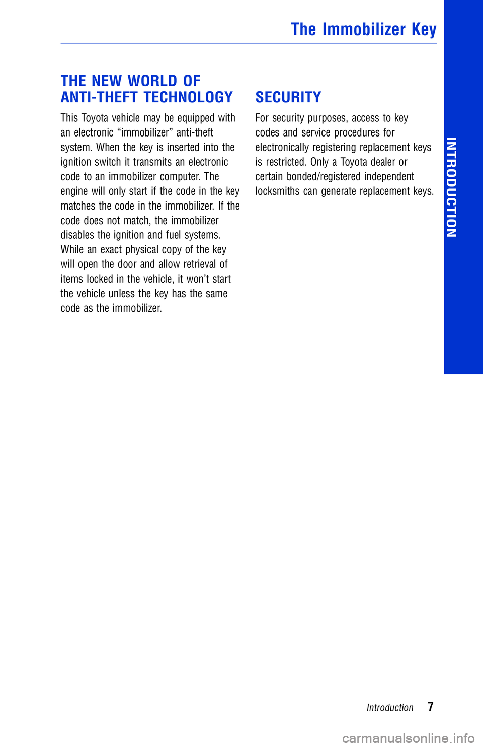 TOYOTA YARIS LIFTBACK 2020 Warranties & Maintenance Guides (in English) JOBNAME: 2878001-en-2018_YARI PAGE: 7 SESS: 4 OUTPUT: Mon Apr 17 14:37:41 2017
/InfoShareAuthorCODA/InfoShareAuthorCODA/TS_Warr_Maint/2878001-en-2018_Y\
ARIS.00505-18WMG-YAR/TS_Warr_Maint_v1
THE NEW W TOYOTA YARIS LIFTBACK 2020 Warranties & Maintenance Guides (in English) JOBNAME: 2878001-en-2018_YARI PAGE: 7 SESS: 4 OUTPUT: Mon Apr 17 14:37:41 2017
/InfoShareAuthorCODA/InfoShareAuthorCODA/TS_Warr_Maint/2878001-en-2018_Y\
ARIS.00505-18WMG-YAR/TS_Warr_Maint_v1
THE NEW W