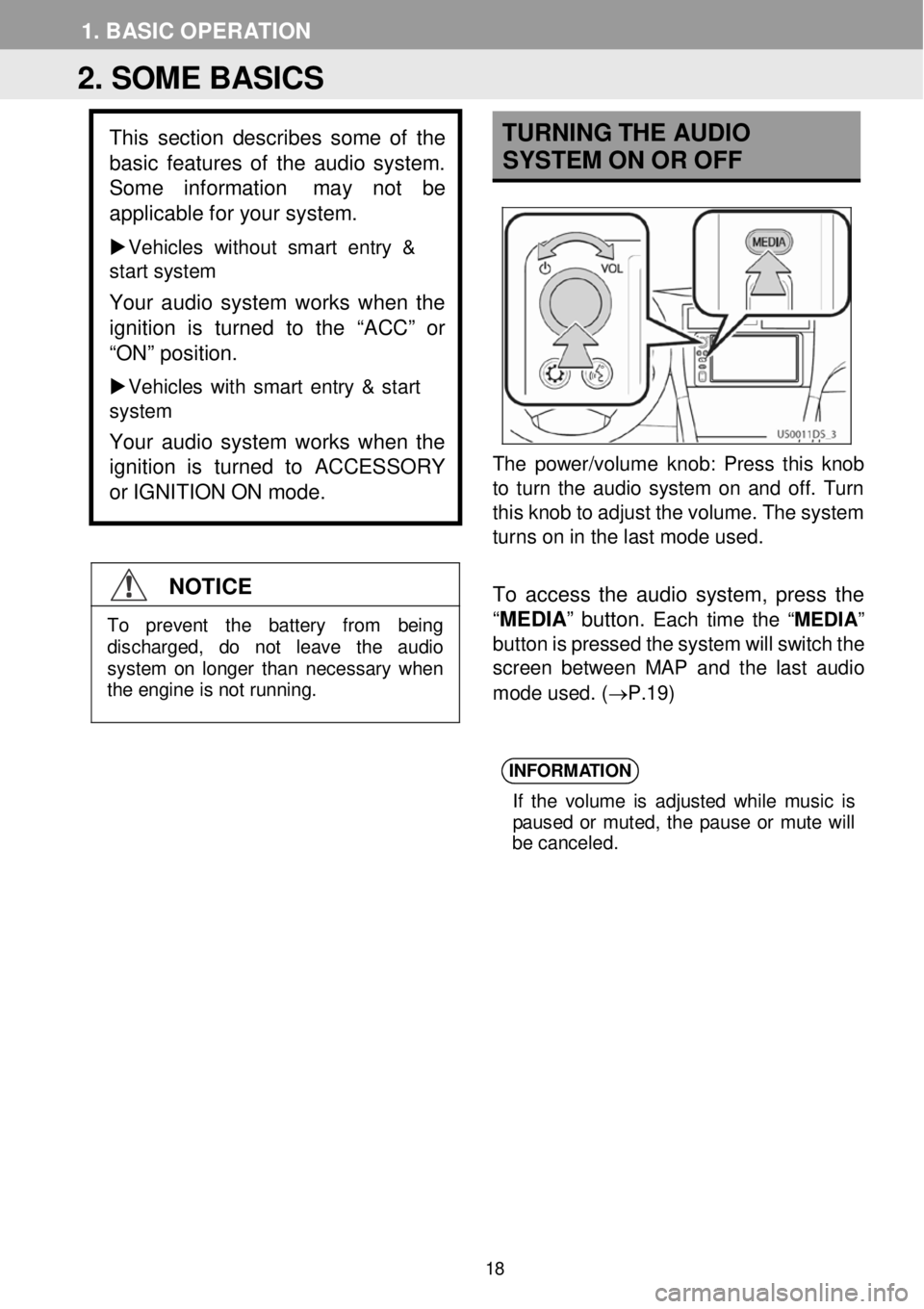 TOYOTA FR-S 2016 Accessories, Audio & Navigation (in English)
1. BASI C OPERA TION
TUR NING THE A UDIO
SYST EM ON OR OFF
The power/vol ume k n ob: Press t his knob
to turn the audio system on and off. Tu TOYOTA FR-S 2016 Accessories, Audio & Navigation (in English)
1. BASI C OPERA TION
TUR NING THE A UDIO
SYST EM ON OR OFF
The power/vol ume k n ob: Press t his knob
to turn the audio system on and off. Tu