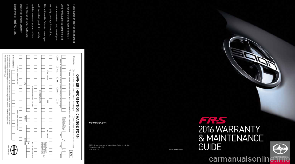 TOYOTA FR-S 2016  Warranties & Maintenance Guides (in English) 