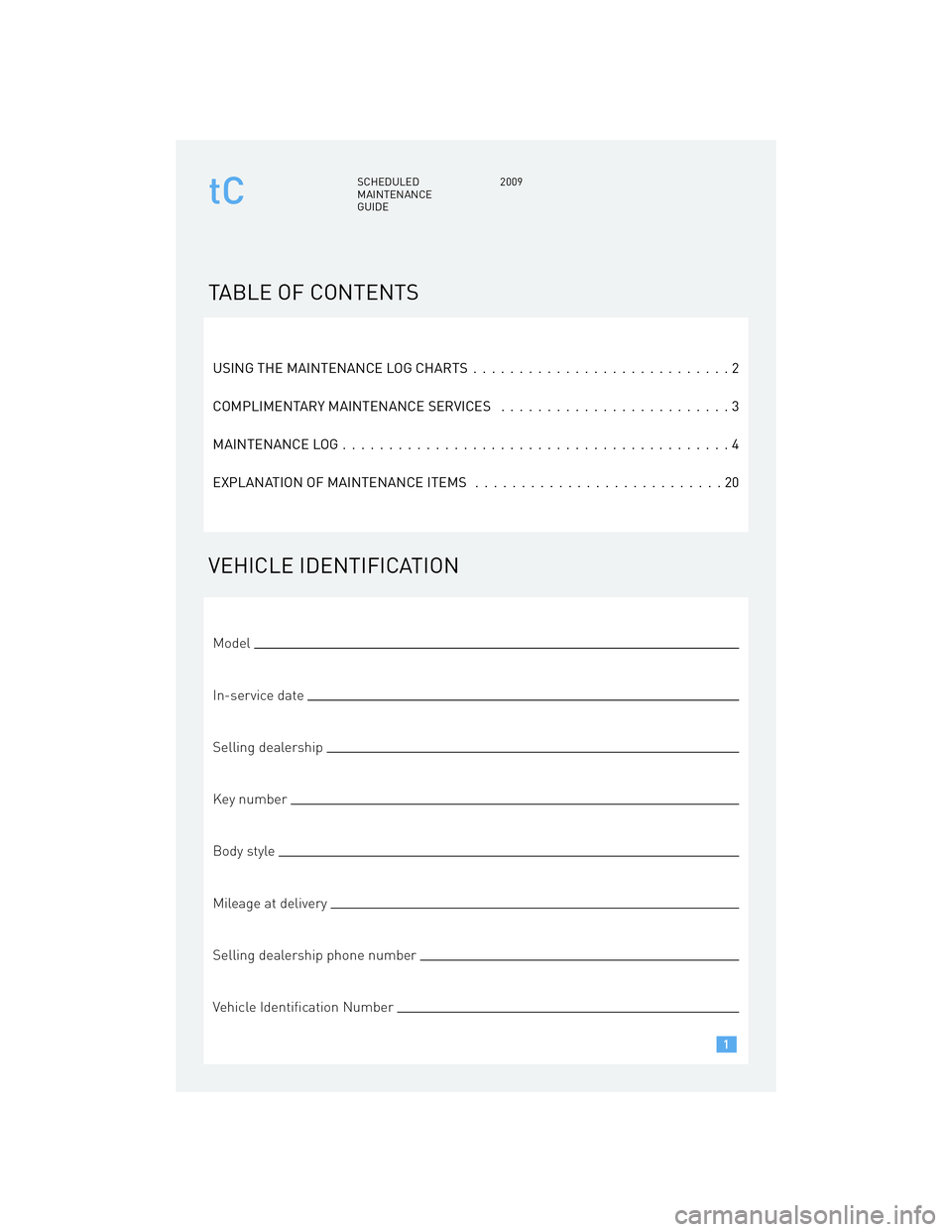 TOYOTA tC 2009  Warranties & Maintenance Guides (in English) 