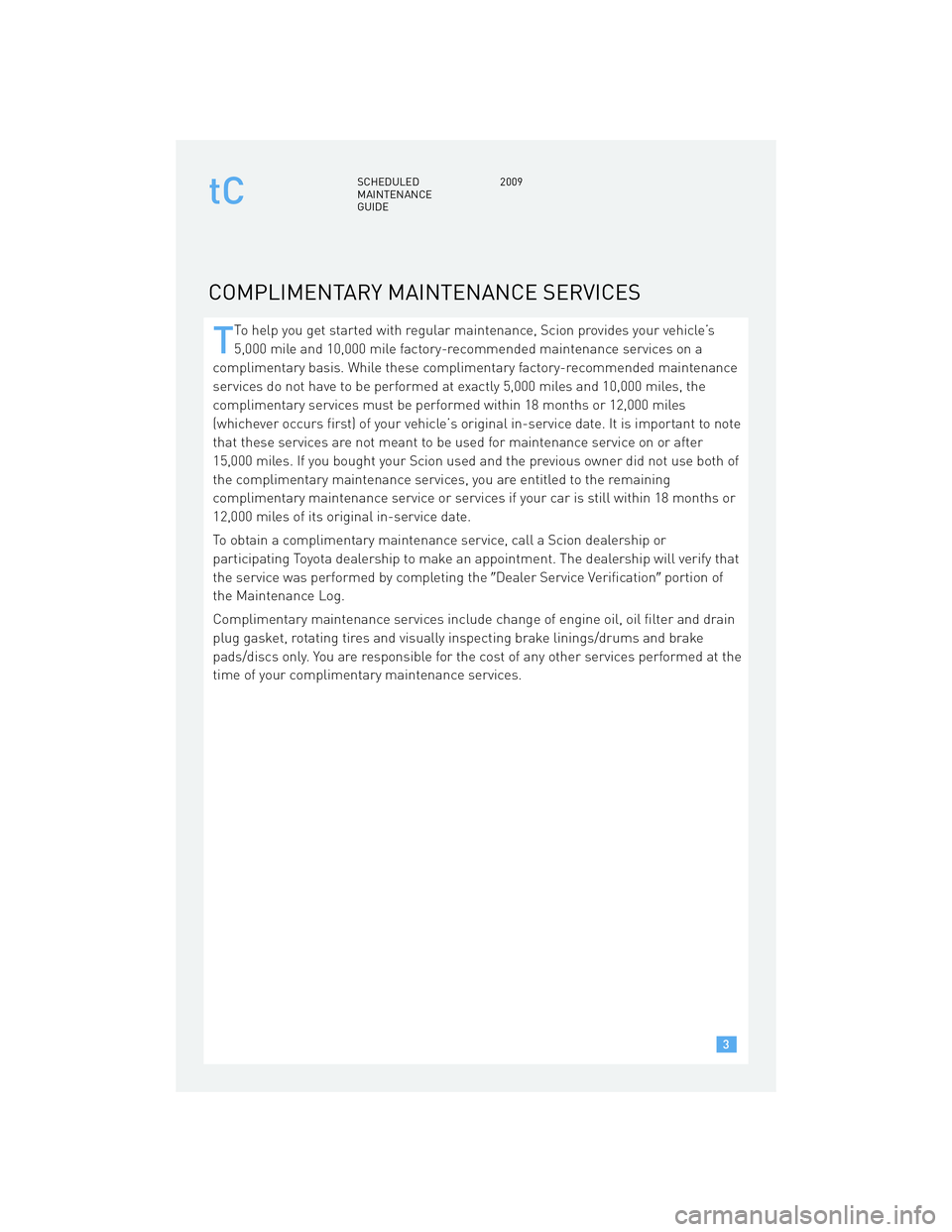 TOYOTA tC 2009 Warranties & Maintenance Guides (in English) TOYOTA tC 2009 Warranties & Maintenance Guides (in English)