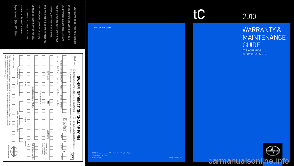 TOYOTA tC 2010 Warranties & Maintenance Guides (in English) TOYOTA tC 2010 Warranties & Maintenance Guides (in English)
