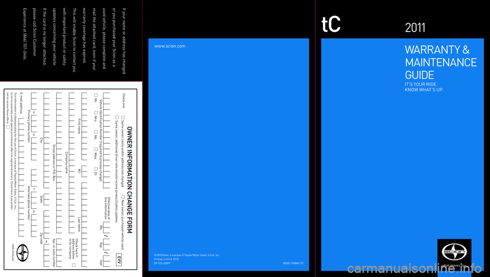 TOYOTA tC 2011  Warranties & Maintenance Guides (in English) 