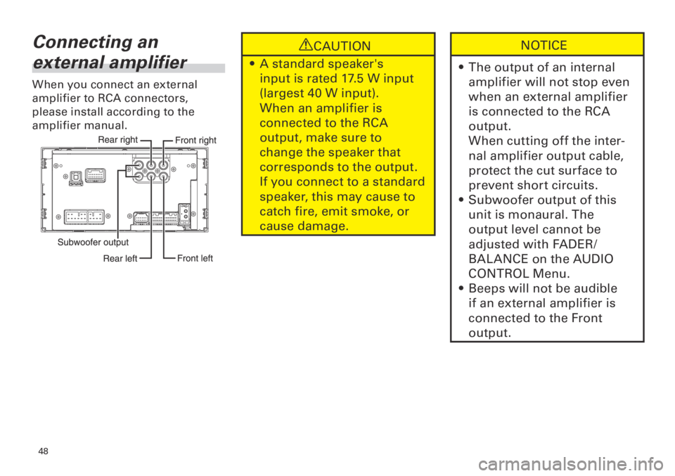 TOYOTA tC 2013  Accessories, Audio & Navigation (in English) 8
<CRB3839-A/S>8
Connecting an 
external amplifier
When you connect an external 
amplifier to RCA connectors, 
please install according to the 
amplifier manual.
CAUTION
A standard speaker&#