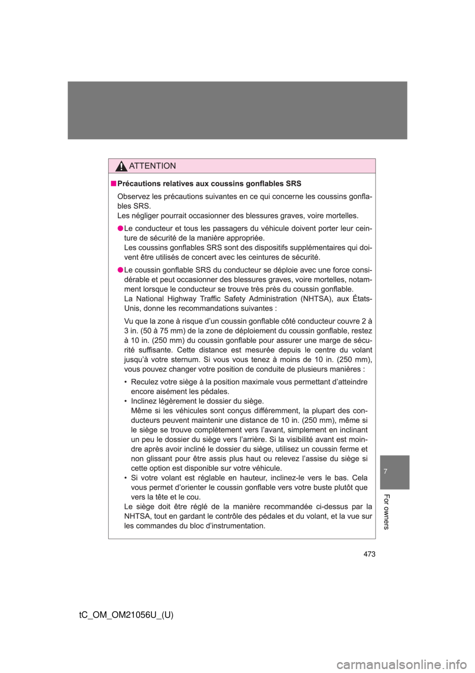 TOYOTA tC 2016 Owners Manual (in English) 473
7
For owners
tC_OM_OM21056U_(U) TOYOTA tC 2016 Owners Manual (in English) 473
7
For owners
tC_OM_OM21056U_(U)