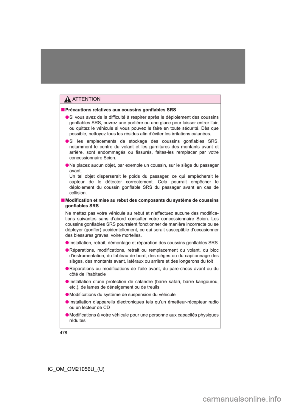 TOYOTA tC 2016 Owners Manual (in English) 478
tC_OM_OM21056U_(U) TOYOTA tC 2016 Owners Manual (in English) 478
tC_OM_OM21056U_(U)