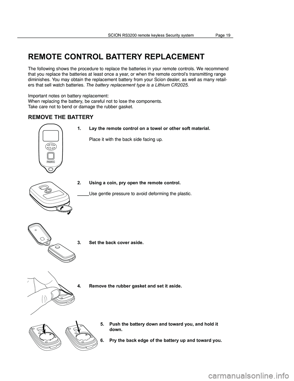 TOYOTA xA 2006 Accessories, Audio & Navigation (in English) INTRODUCTION
Congratulations on your choice of the RS3200 remote keyless security system to protect your
vehicle! To get the most from the system, we strongly recommend that you read this Owner’s G TOYOTA xA 2006 Accessories, Audio & Navigation (in English) INTRODUCTION
Congratulations on your choice of the RS3200 remote keyless security system to protect your
vehicle! To get the most from the system, we strongly recommend that you read this Owner’s G