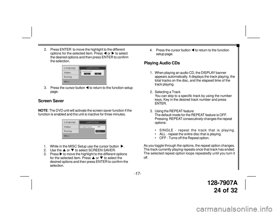TOYOTA xB 2009  Accessories, Audio & Navigation (in English) 128-7907A
24 of 32
2. Press ENTER  to move the highlight to the different
options for the selected item. Press �W or �X to select
the desired options and then press ENTER to confirm
the selection.
3. 